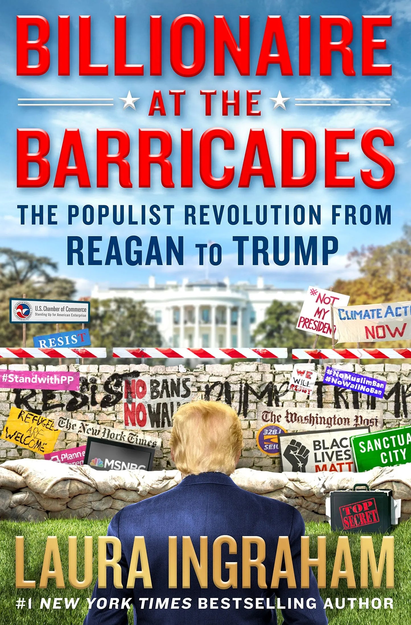 Billionaire at the Barricades: The Populist Revolution from Reagan to Trump The Happy Book Stack