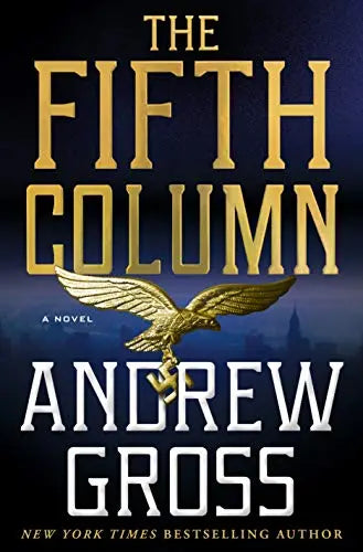 The Fifth Column: A Novel The Happy Book Stack