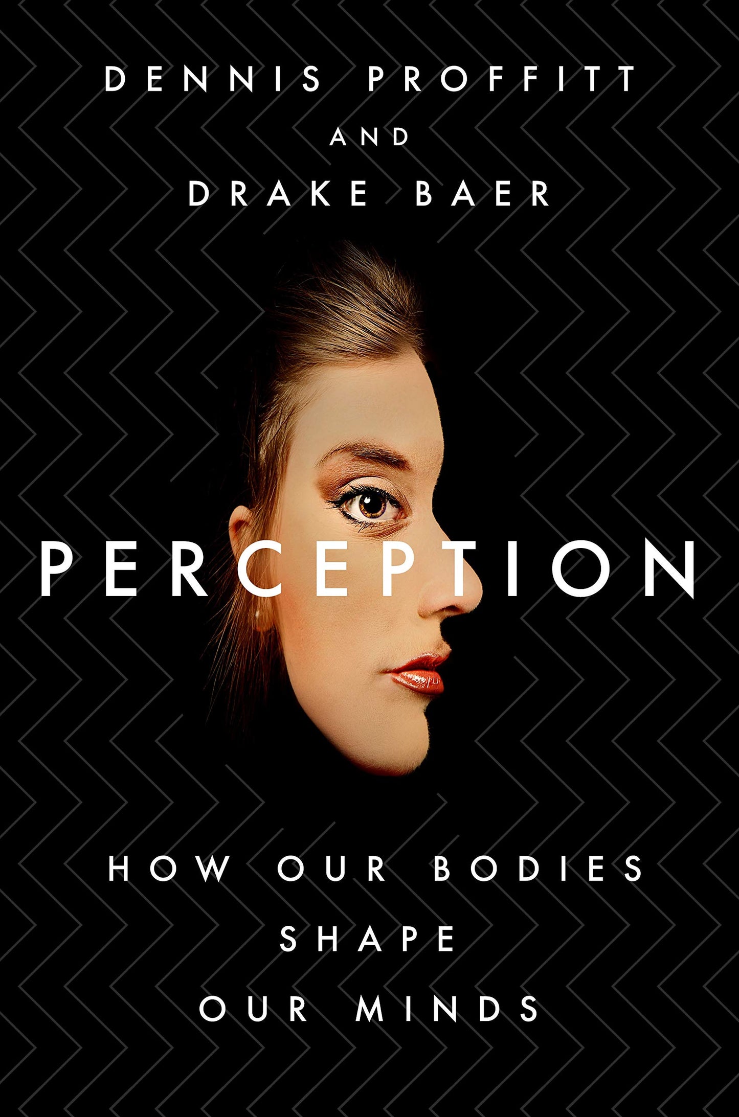 Perception: How Our Bodies Shape Our Minds - 3790