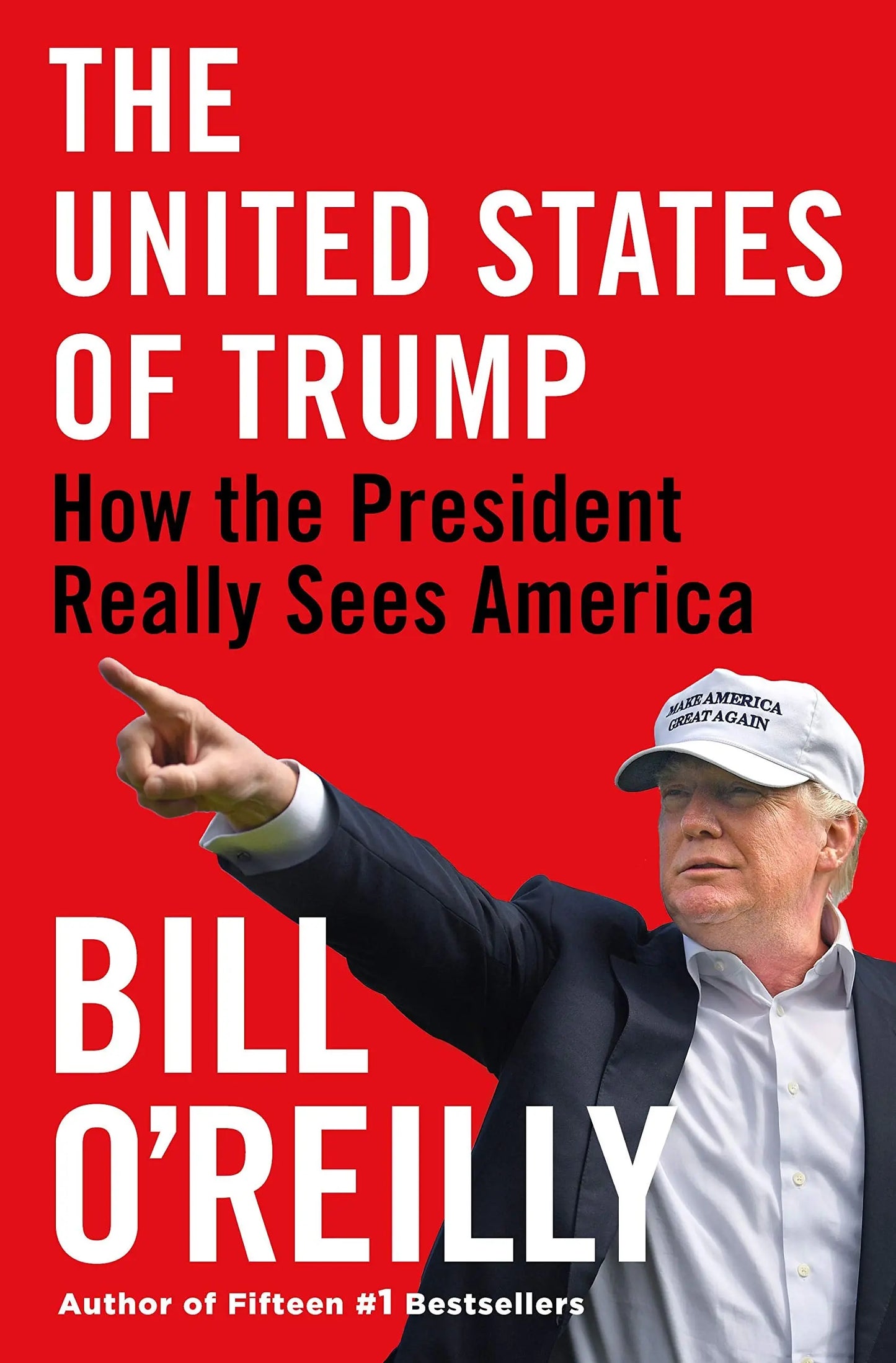 The United States of Trump: How the President Really Sees America The Happy Book Stack