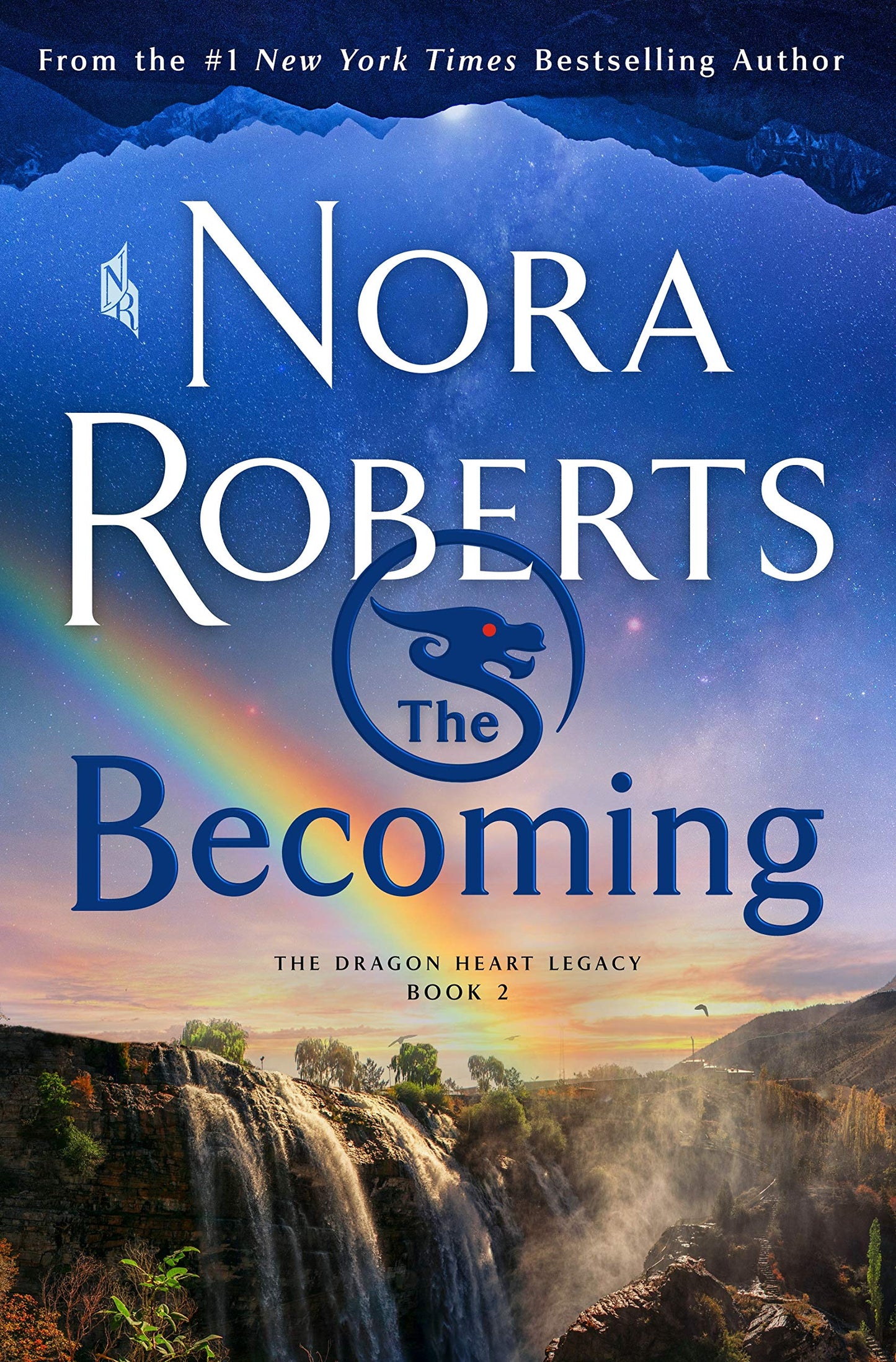 The Becoming: The Dragon Heart Legacy, Book 2 (The Dragon Heart Legacy, 2) The Happy Book Stack