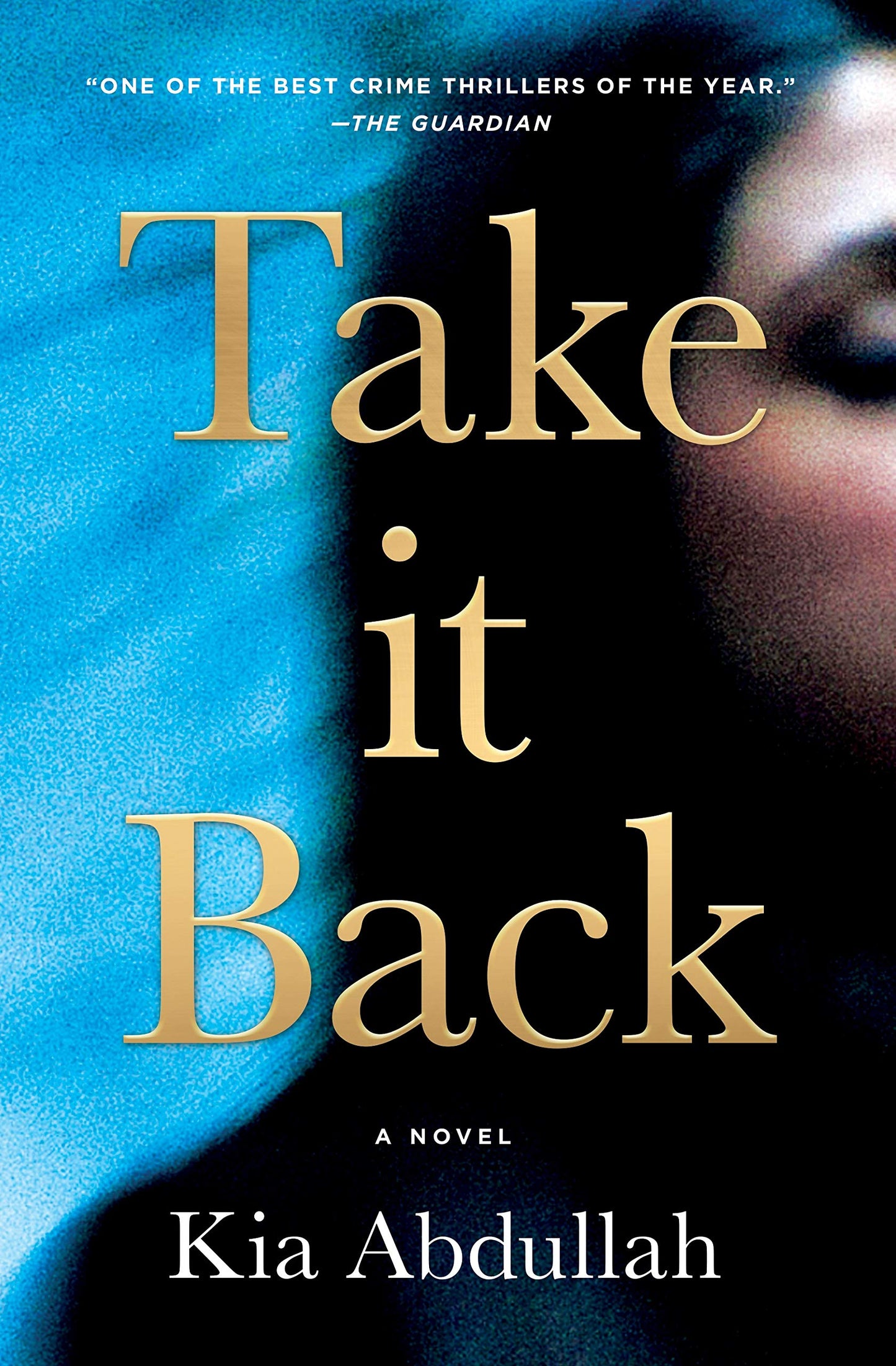 Take It Back: A Novel - 943