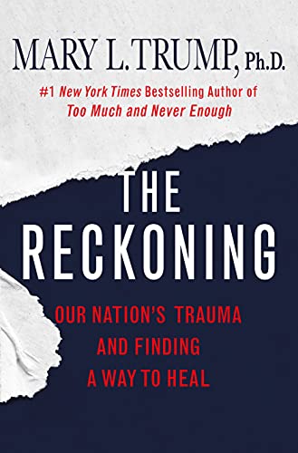The Reckoning: Our Nation's Trauma and Finding a Way to Heal The Happy Book Stack