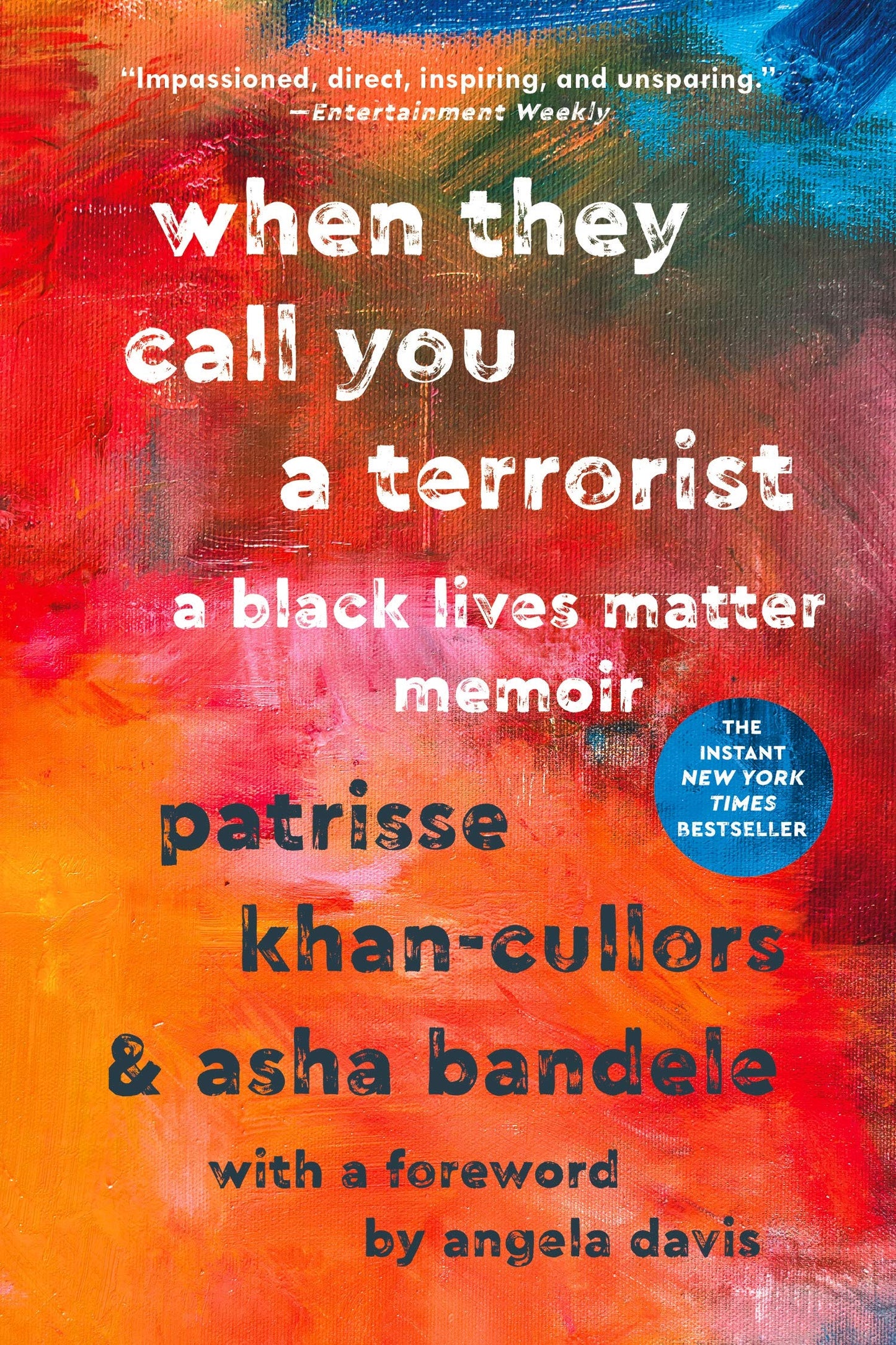 When They Call You a Terrorist: A Black Lives Matter Memoir The Happy Book Stack