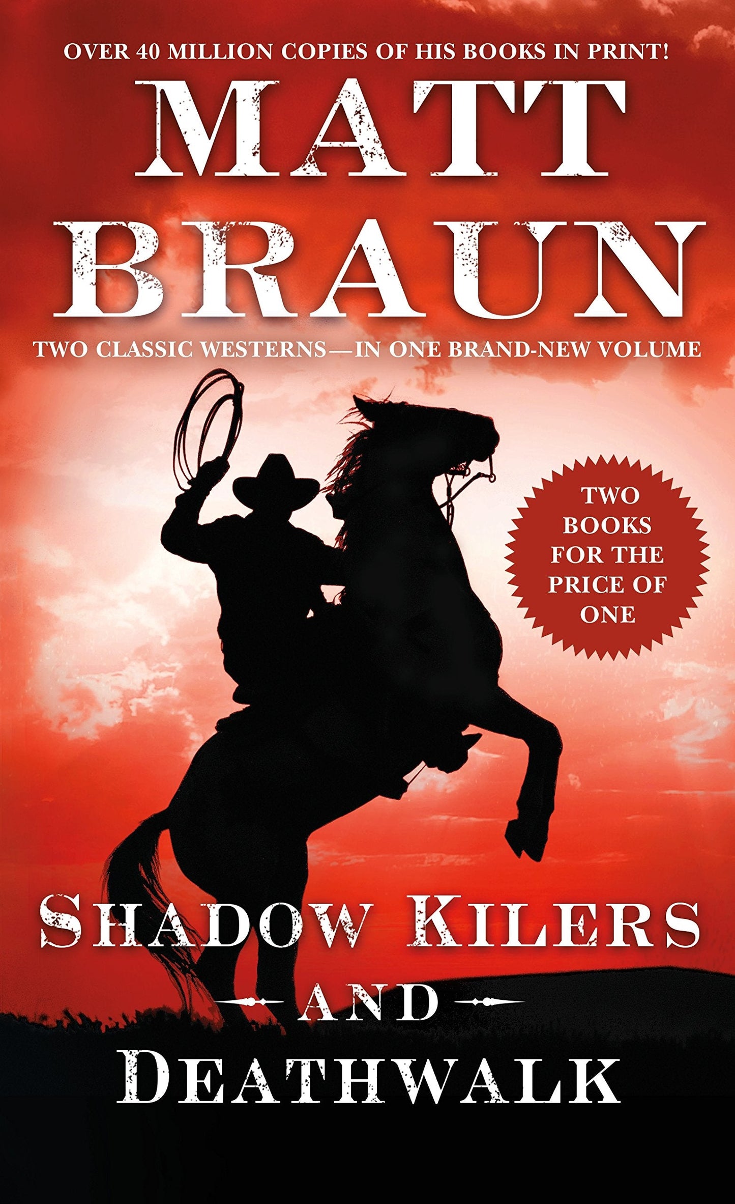 Shadow Killers and Deathwalk: Two Classic Westerns The Happy Book Stack