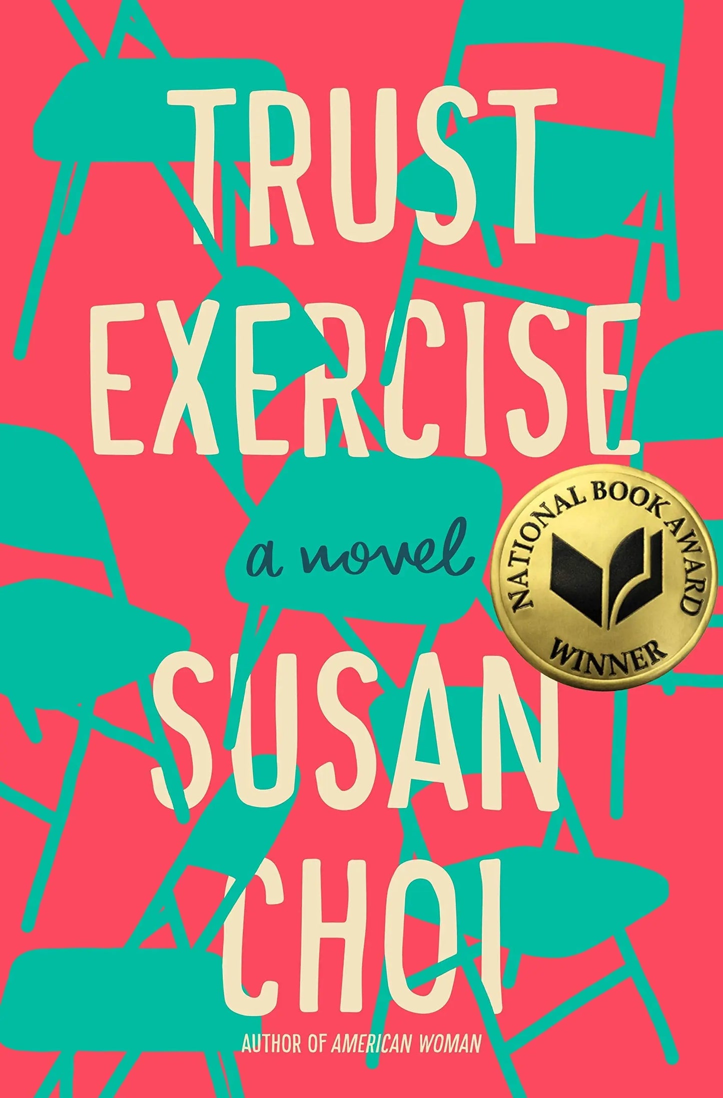 Trust Exercise: A Novel The Happy Book Stack