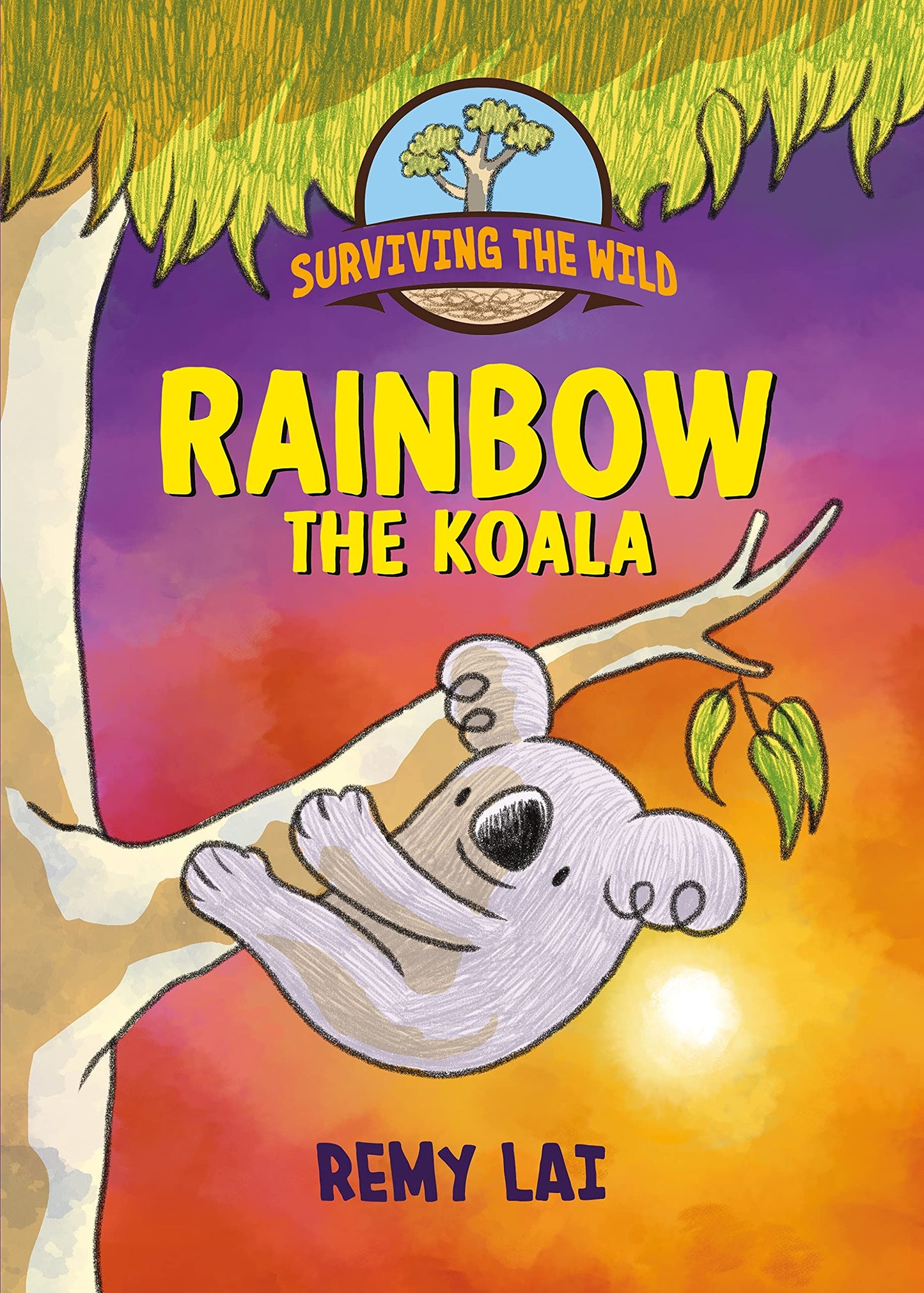Surviving the Wild: Rainbow the Koala The Happy Book Stack