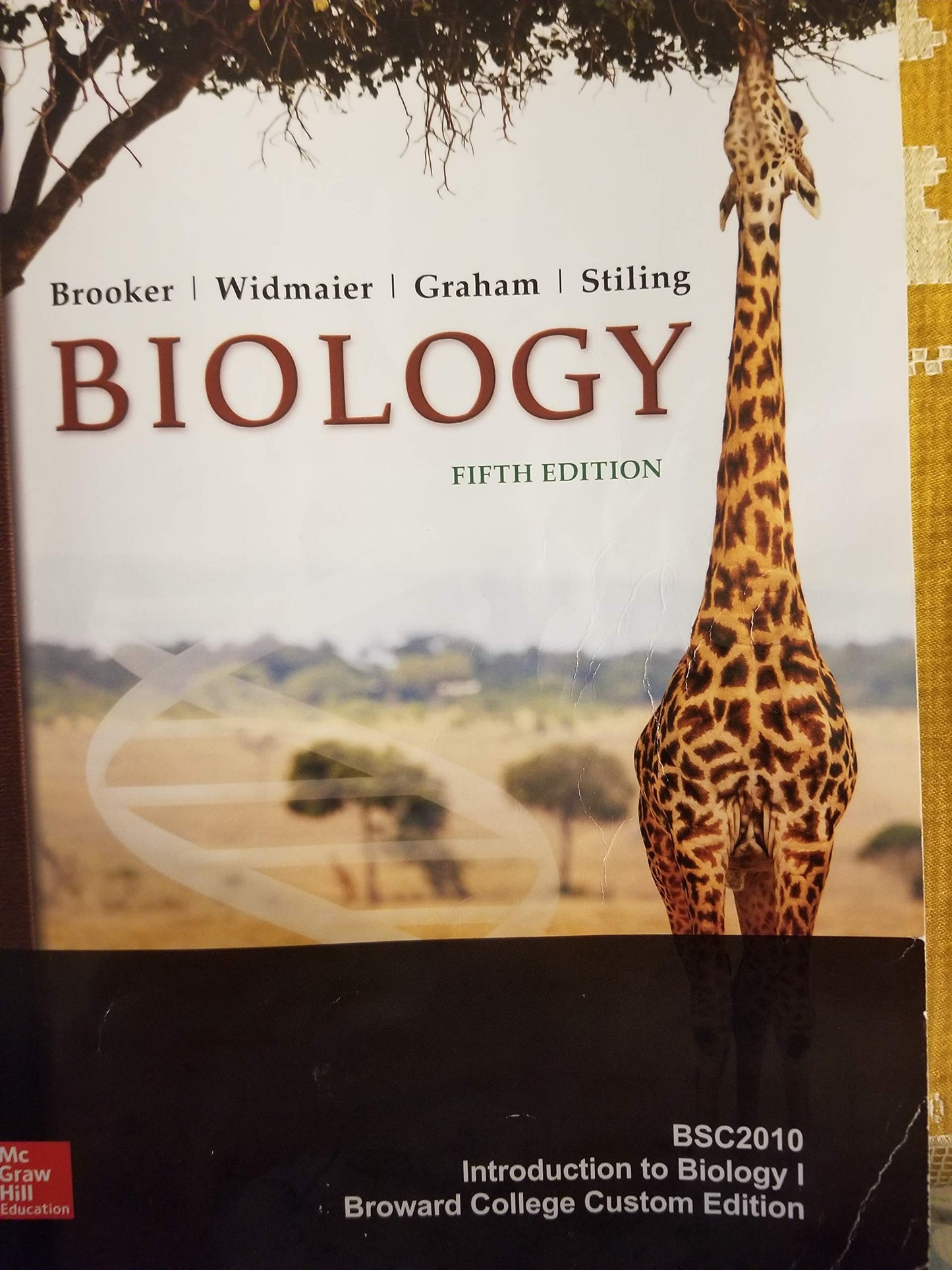 Biology Fifth Edition: BSC2010 Introduction to Biology I Broward College Custom Edition The Happy Book Stack