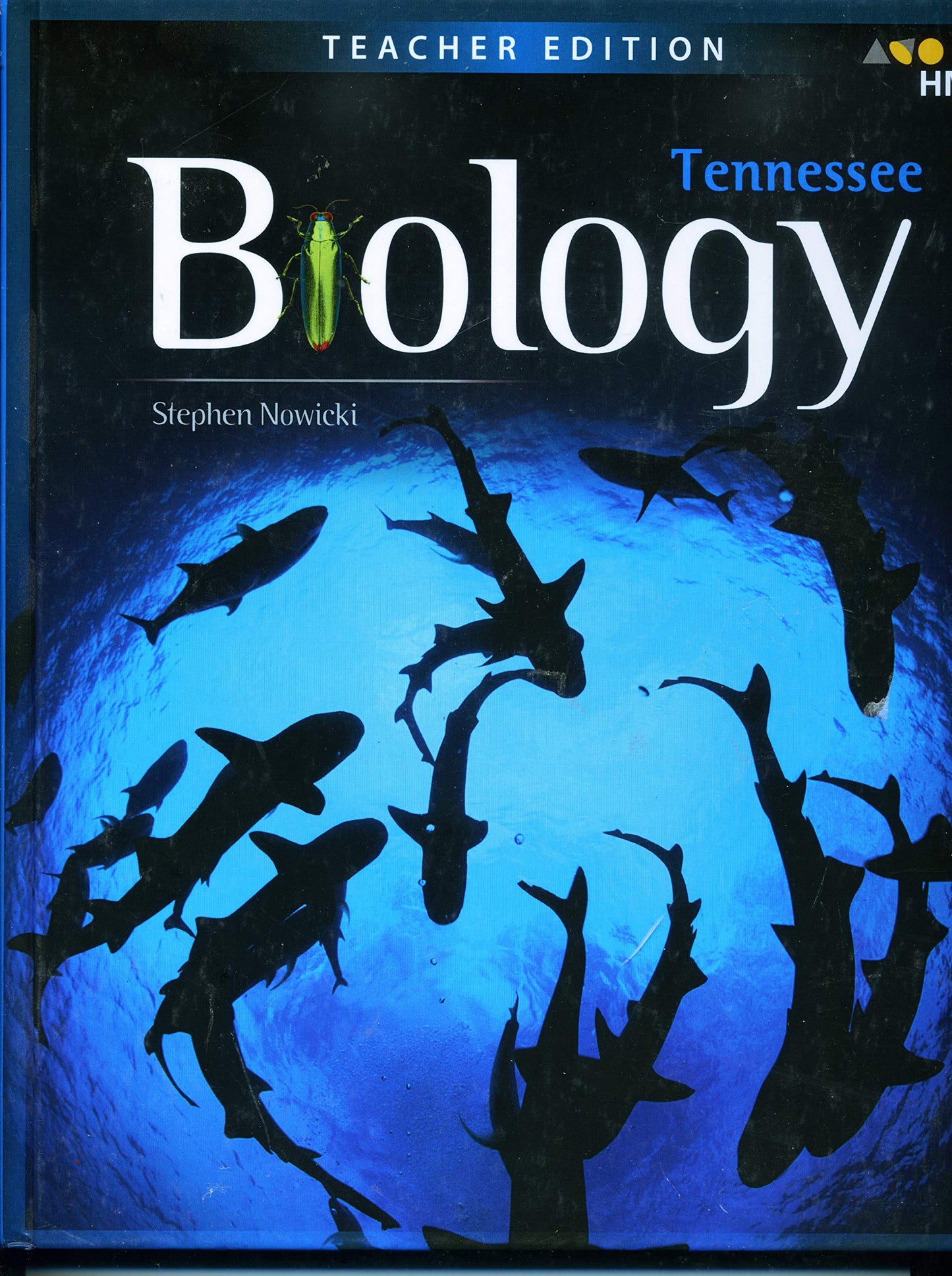 Biology Tennessee Teacher's edition The Happy Book Stack