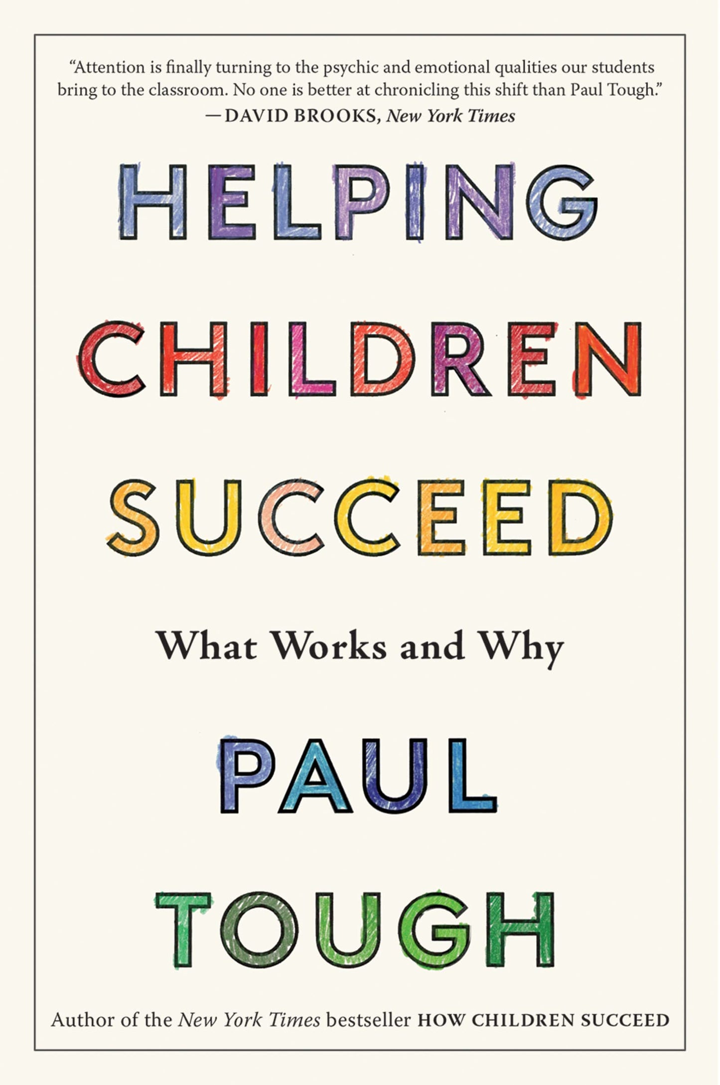 Helping Children Succeed: What Works and Why – Psychology and Neuroscience Strategies for Overcoming Adversity and Stress in Kids The Happy Book Stack