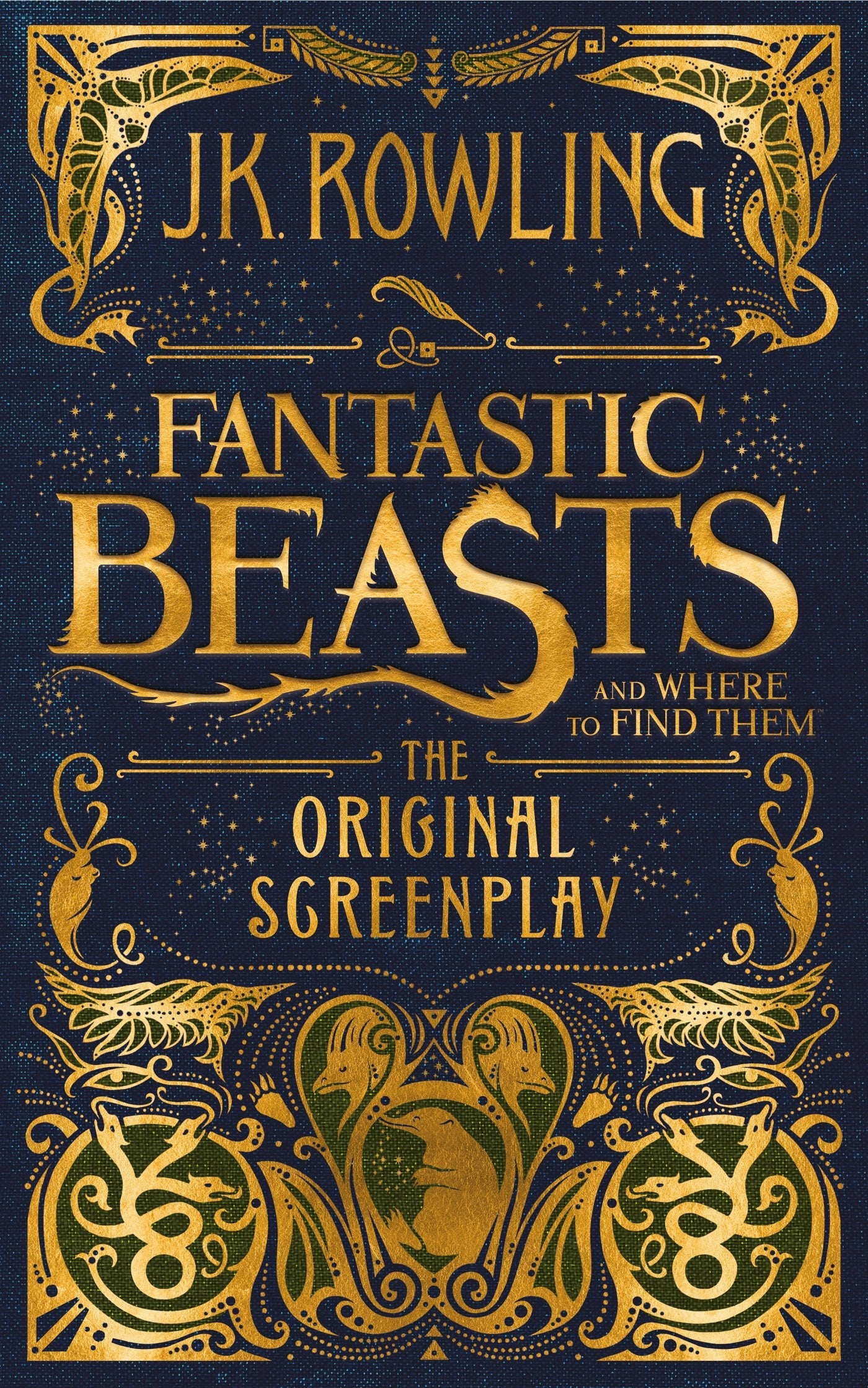 Fantastic Beasts and Where to Find Them: The Original Screenplay (Harry Potter) The Happy Book Stack