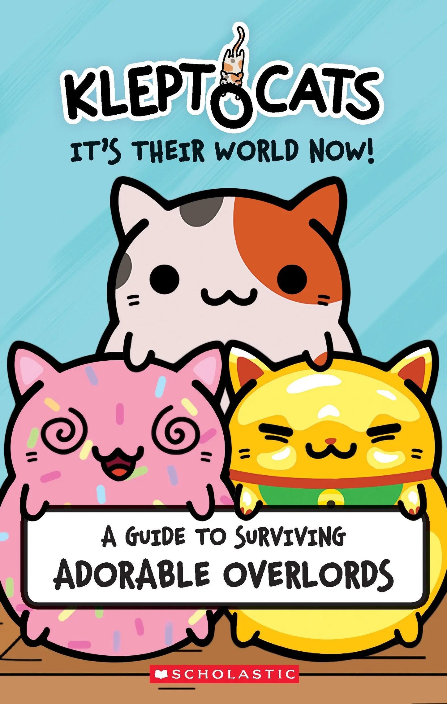KleptoCats: It's Their World Now! The Happy Book Stack