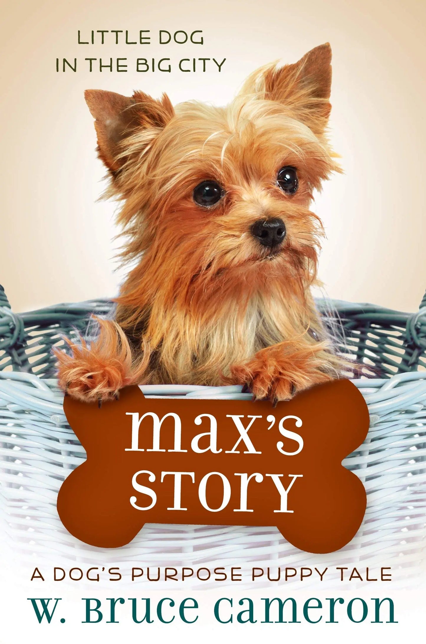 Max's Story (Puppy Tales: A Dog's Purpose #4) The Happy Book Stack