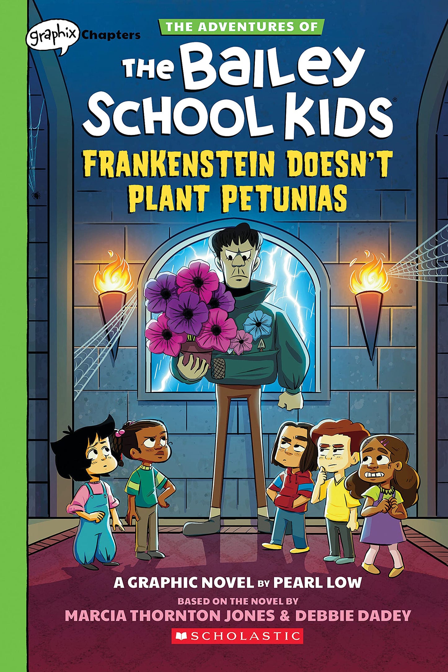 Frankenstein Doesn't Plant Petunias: A Graphix Chapters Book (The Adventures of the Bailey School Kids #2) The Happy Book Stack