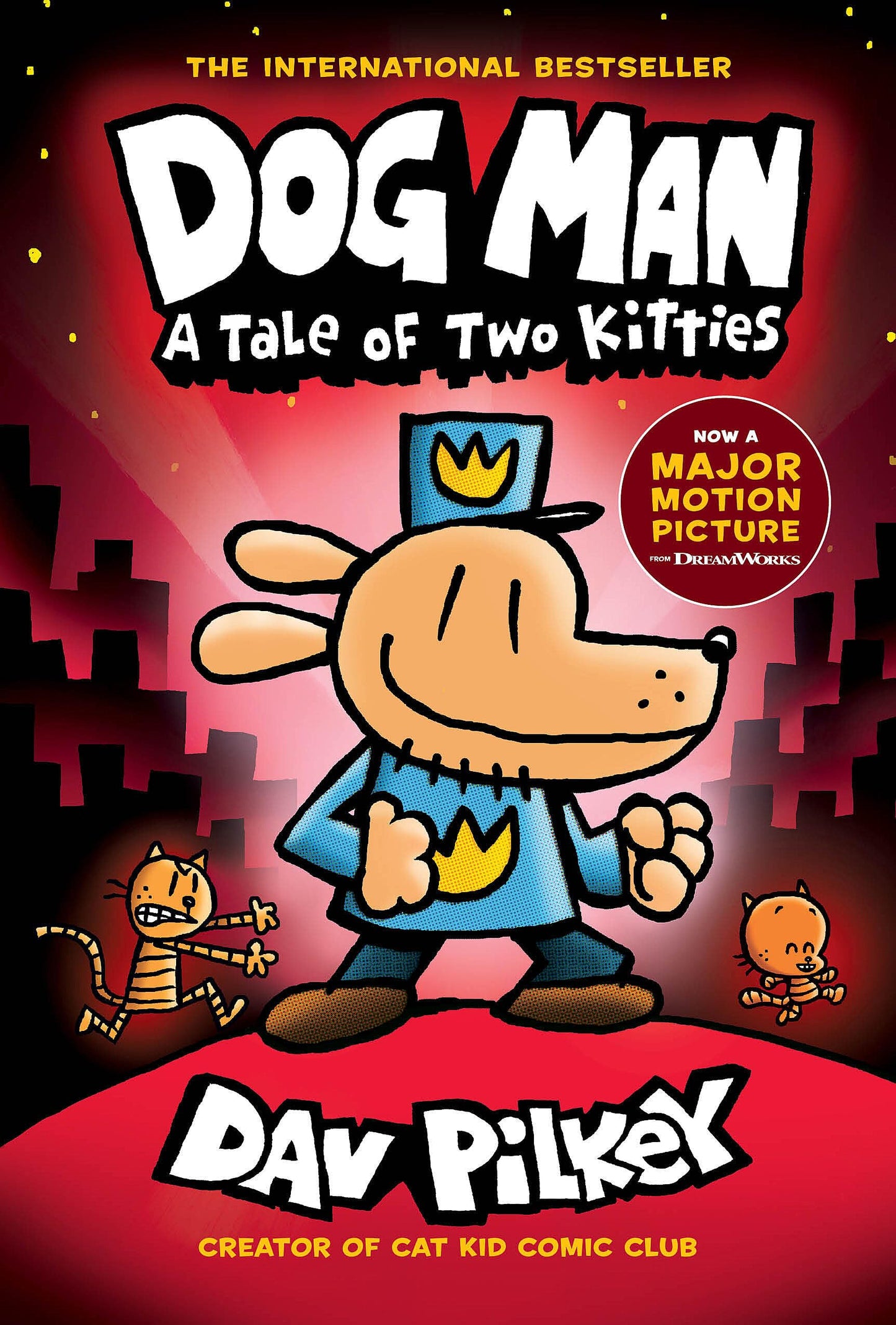 Dog Man: A Tale of Two Kitties: A Graphic Novel (Dog Man #3): From the Creator of Captain Underpants (3) The Happy Book Stack
