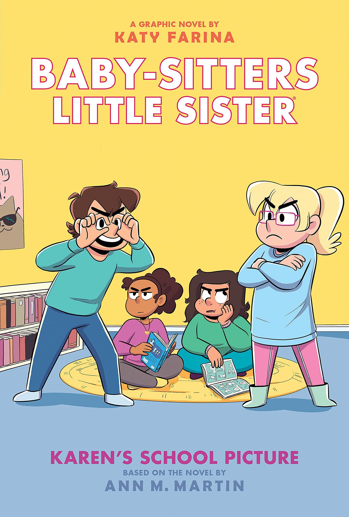 Karen's School Picture: A Graphic Novel (Baby-Sitters Little Sister #5) (Baby-Sitters Little Sister Graphix) The Happy Book Stack