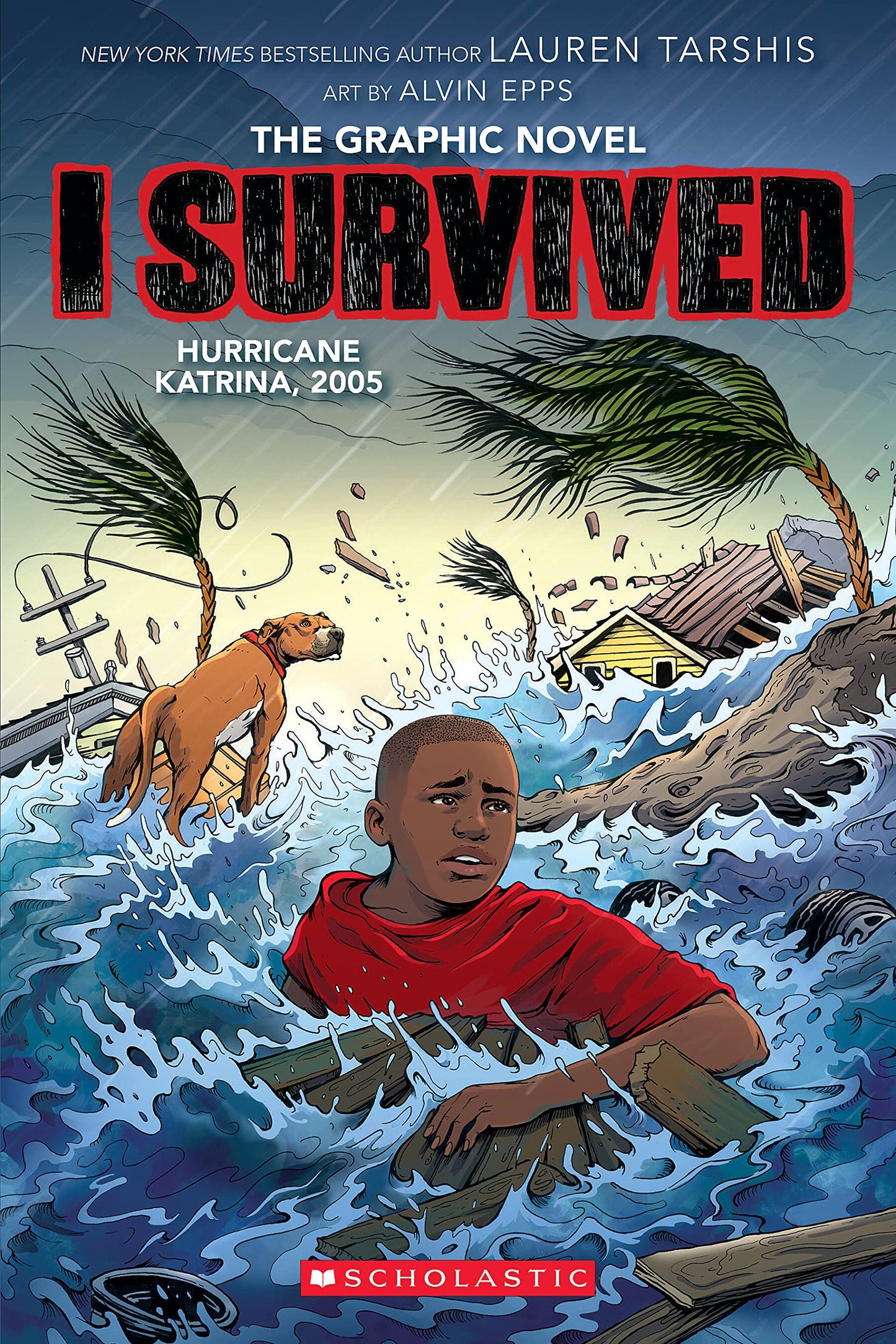 I Survived Hurricane Katrina, 2005: A Graphic Novel (I Survived Graphic Novel #6) (6) The Happy Book Stack