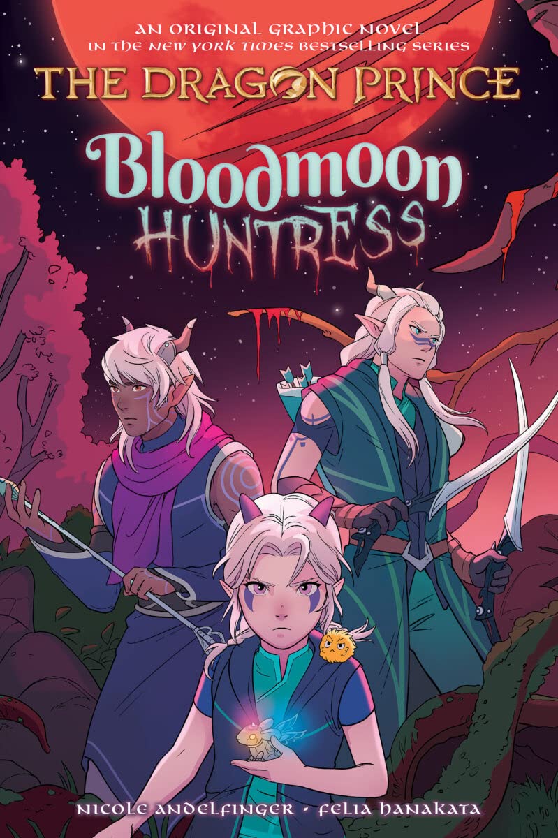 Bloodmoon Huntress: A Graphic Novel (The Dragon Prince Graphic Novel #2) (2) The Happy Book Stack