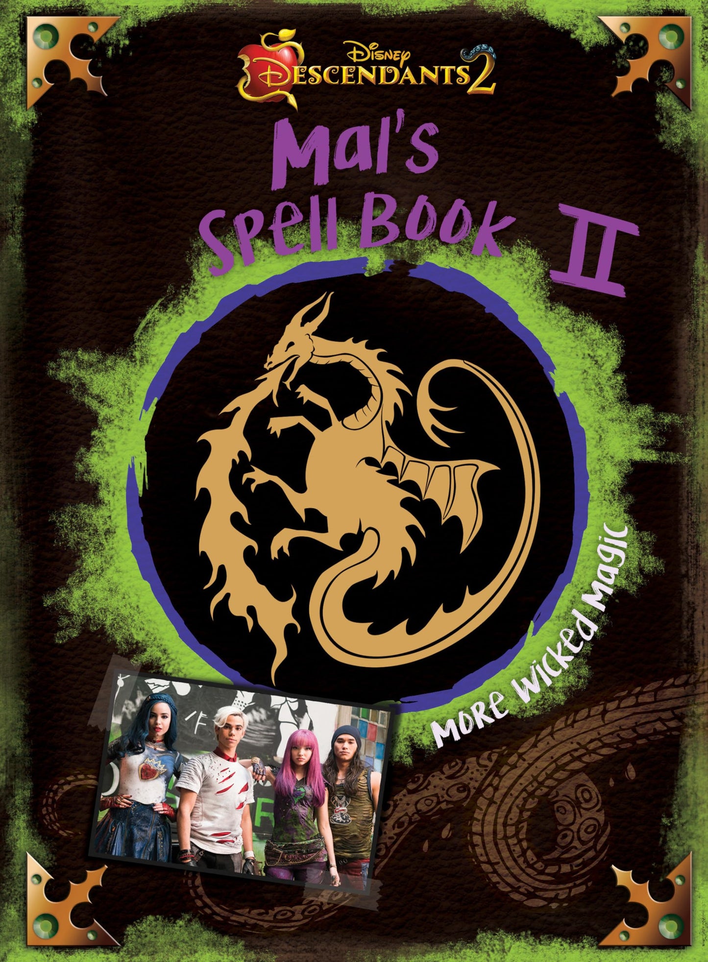 Descendants 2: Mal's Spell Book 2: More Wicked Magic The Happy Book Stack