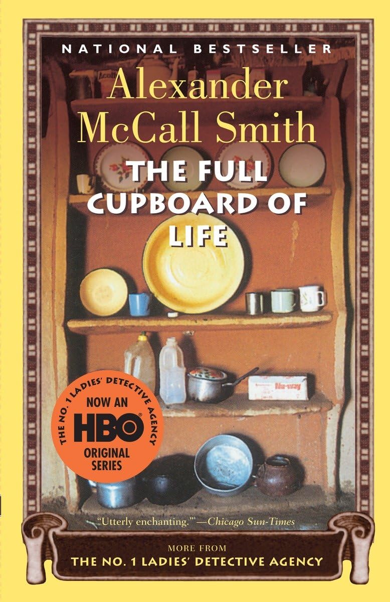 The Full Cupboard of Life (No. 1 Ladies Detective Agency, Book 5) The Happy Book Stack