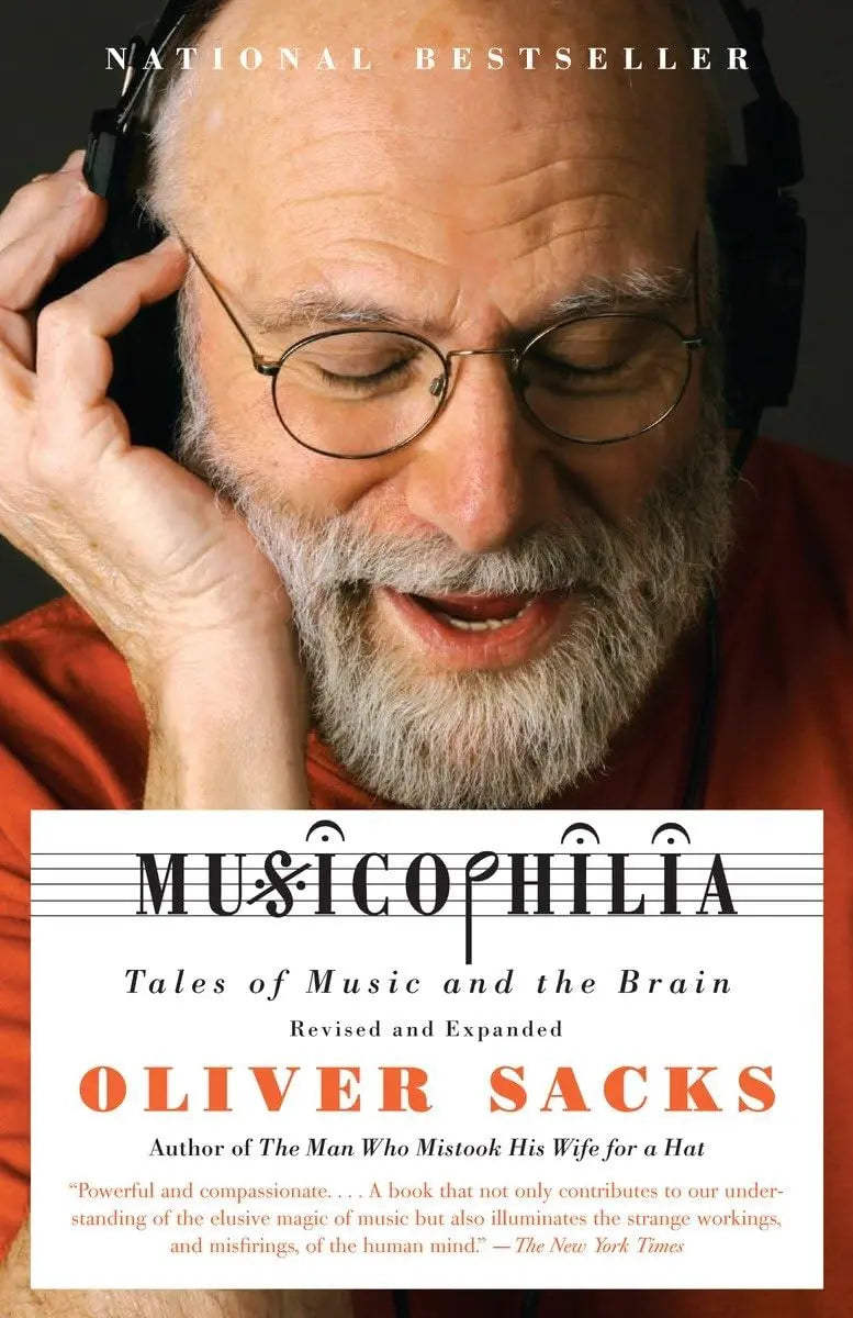 Musicophilia: Tales of Music and the Brain, Revised and Expanded Edition The Happy Book Stack