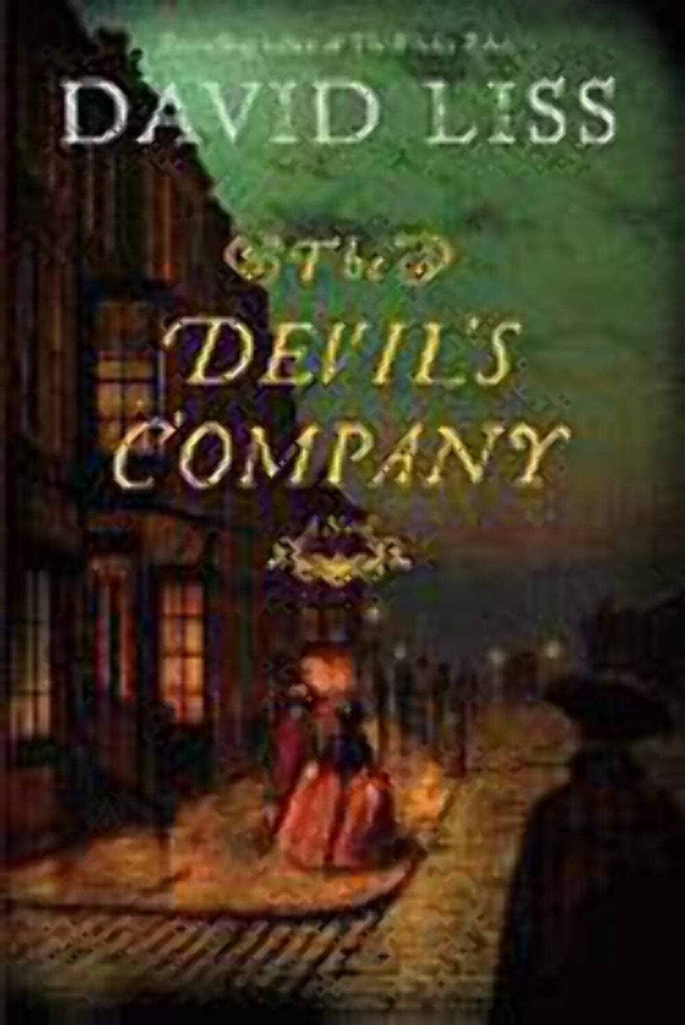 The Devil's Company: A Novel The Happy Book Stack
