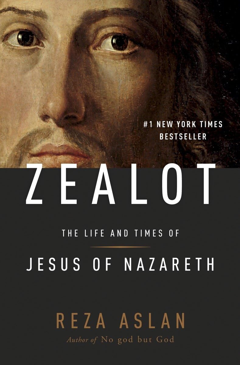 ZEALOT: The Life and Times of Jesus of Nazareth The Happy Book Stack