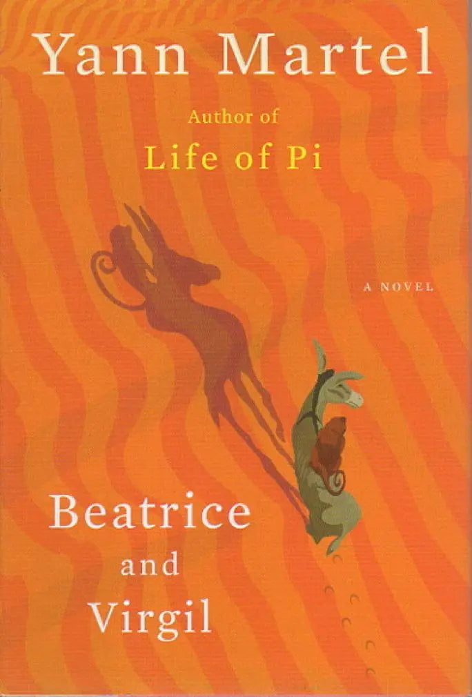 Beatrice and Virgil: A Novel The Happy Book Stack
