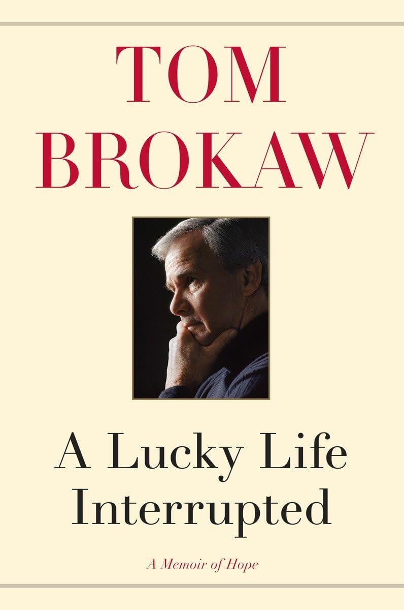 A Lucky Life Interrupted: A Memoir of Hope - 9587