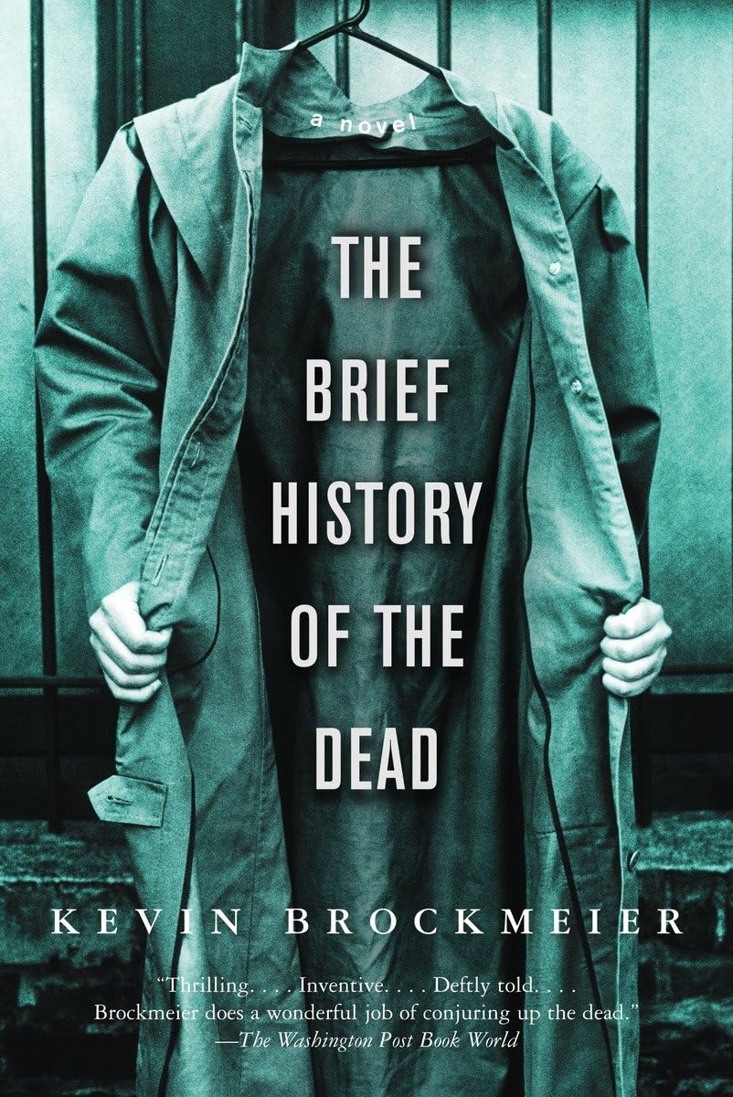The Brief History of the Dead The Happy Book Stack