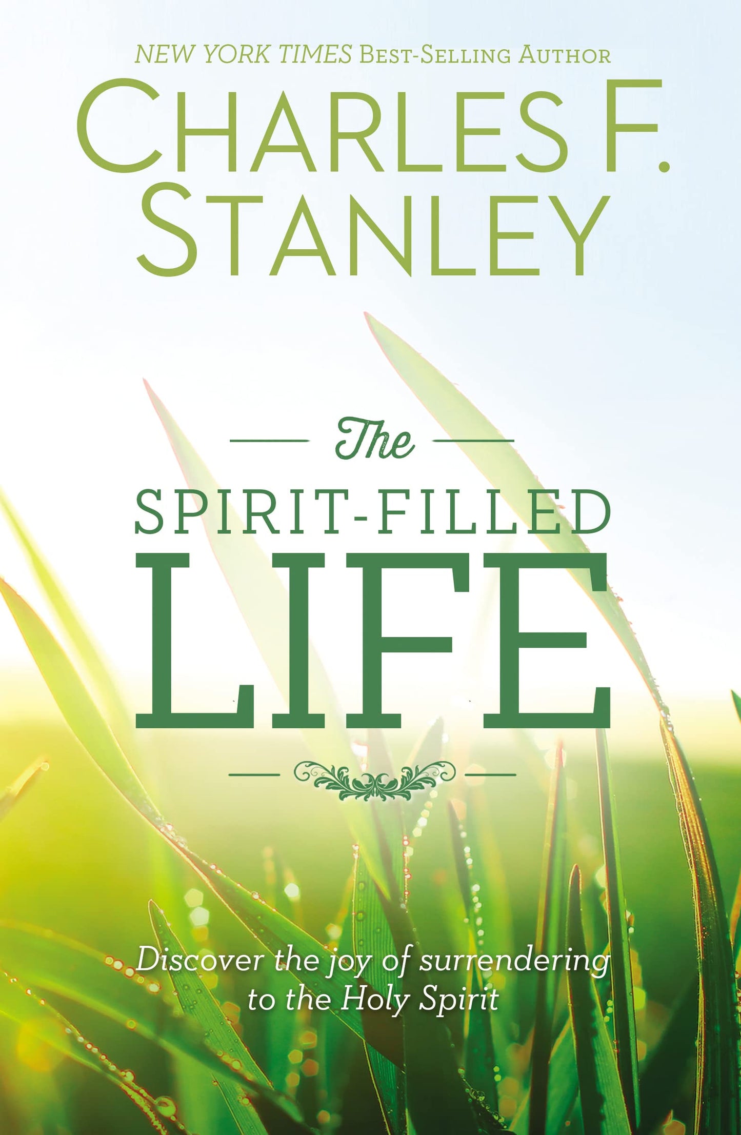 The Spirit-Filled Life: Discover the Joy of Surrendering to the Holy Spirit The Happy Book Stack