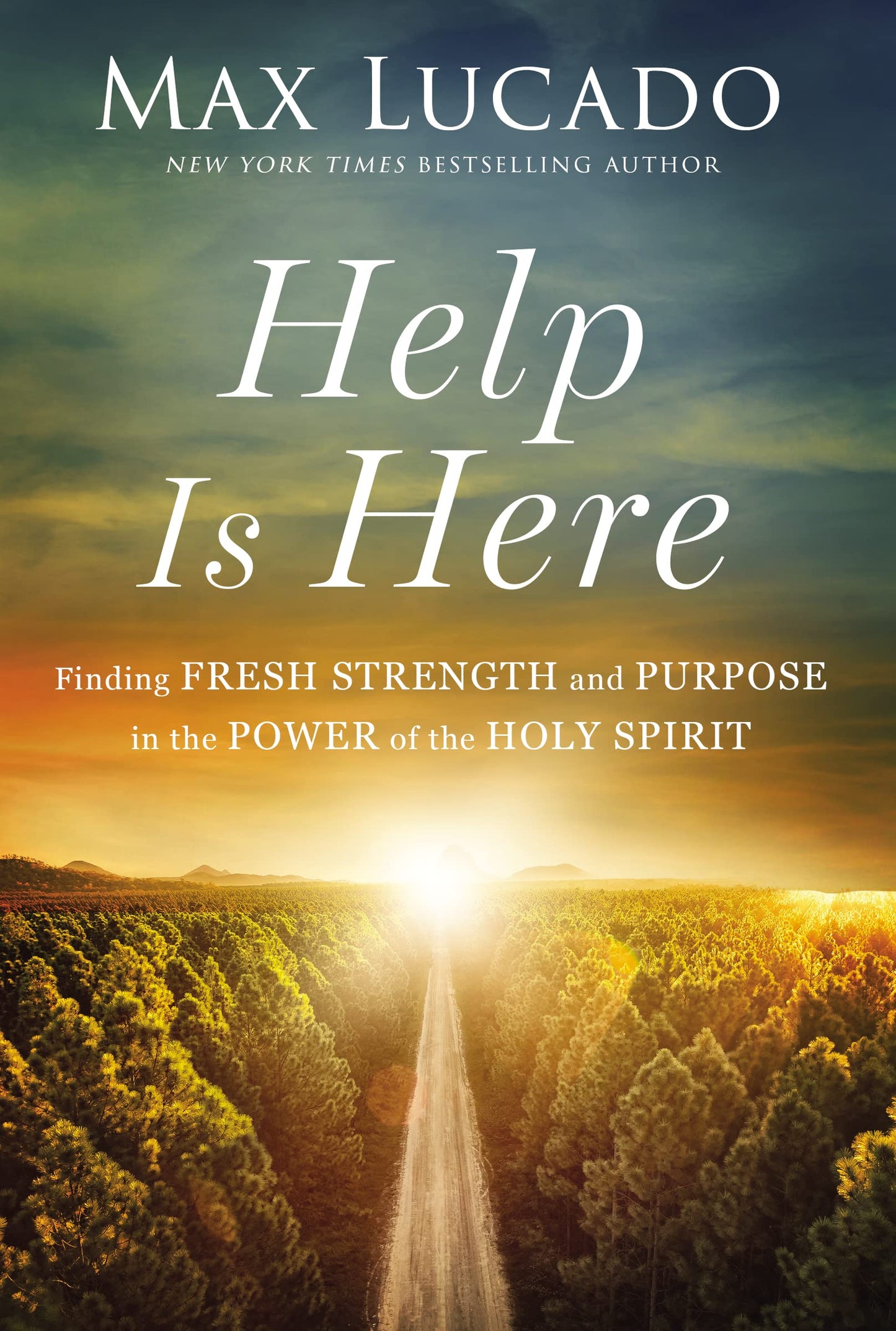 Help Is Here: Finding Fresh Strength and Purpose in the Power of the Holy Spirit The Happy Book Stack