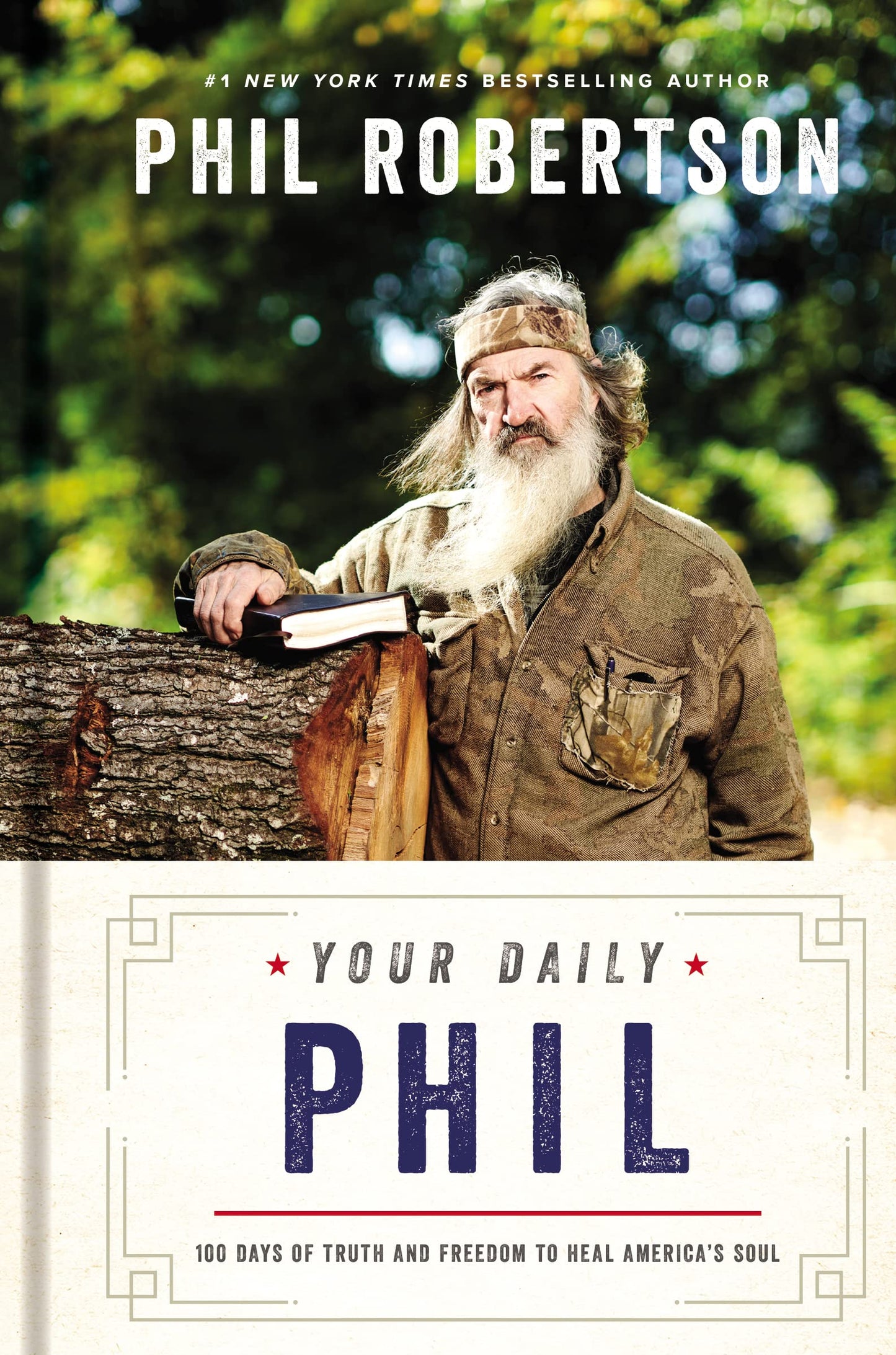 Your Daily Phil: 100 Days of Truth and Freedom to Heal America's Soul (A 100-Day Devotional) The Happy Book Stack