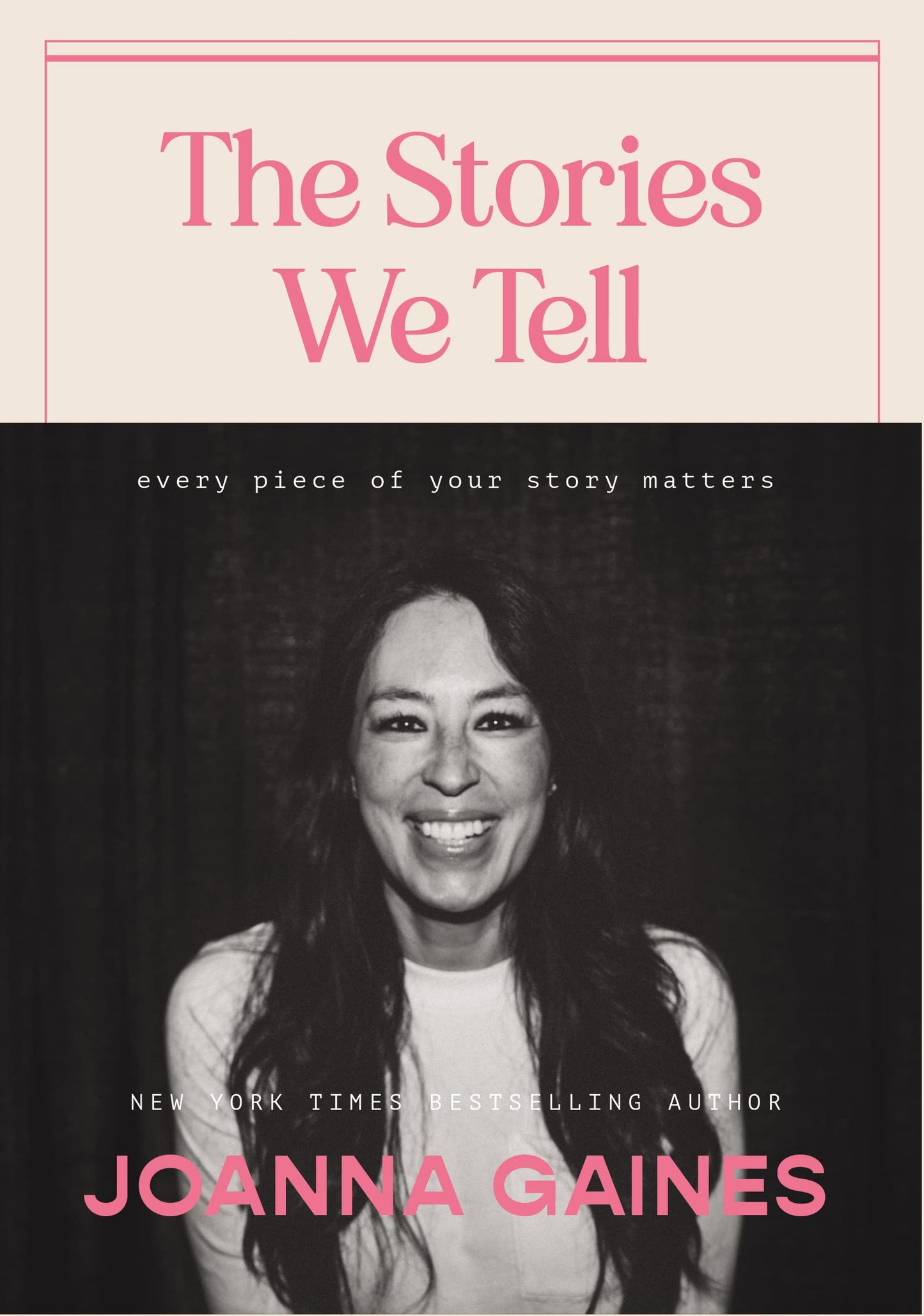 The Stories We Tell: Every Piece of Your Story Matters The Happy Book Stack