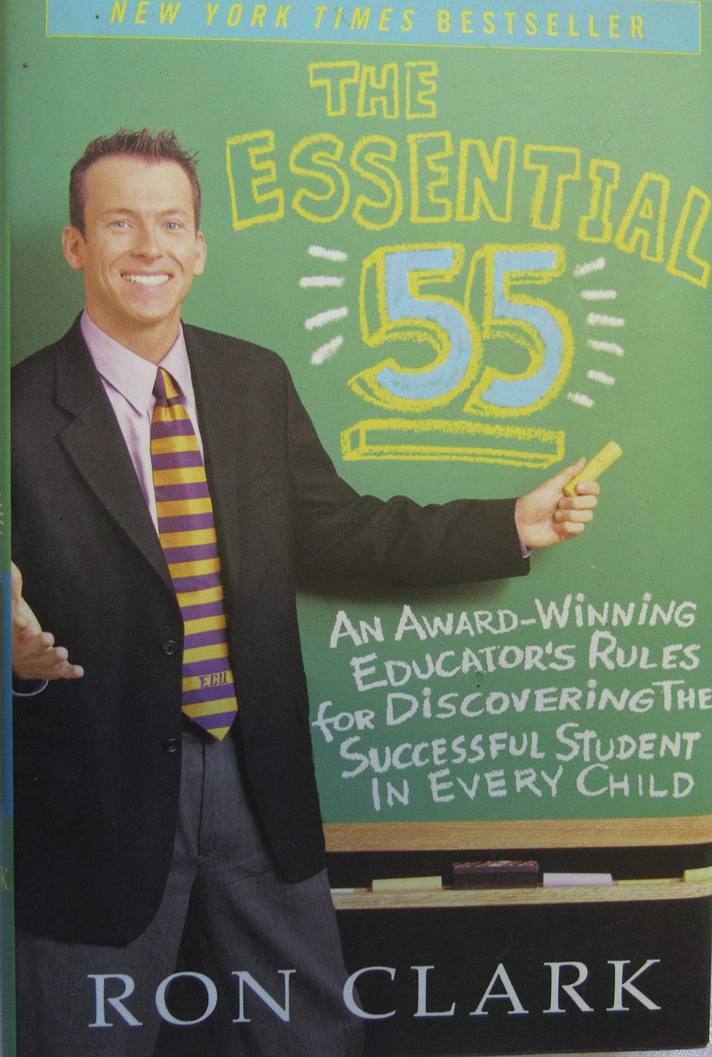 The Essential 55: An Award-Winning Educator's Rules for Discovering the Successful Student in Every Child The Happy Book Stack
