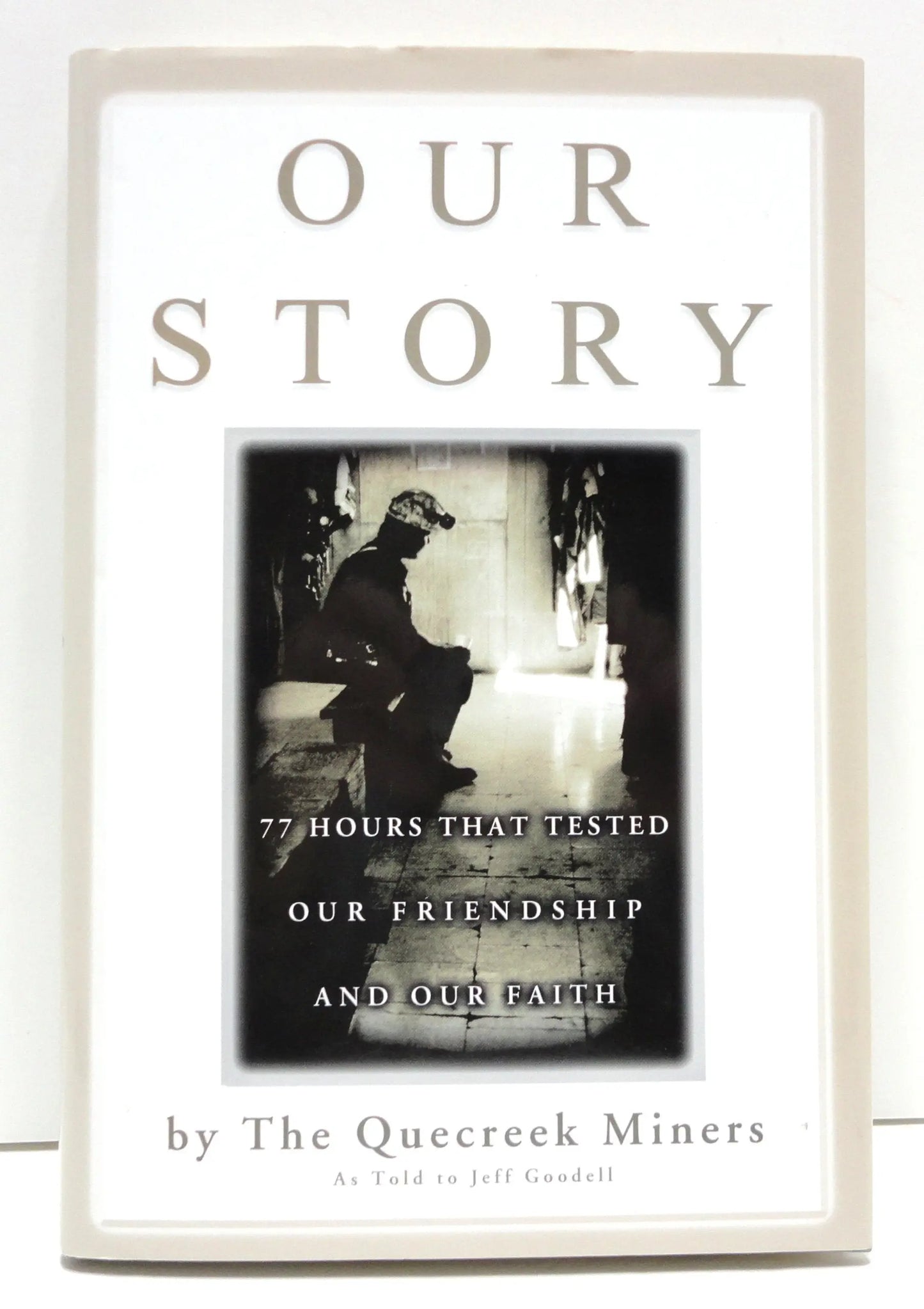 Our Story: 77 Hours That Tested Our Friendship and Our Faith The Happy Book Stack