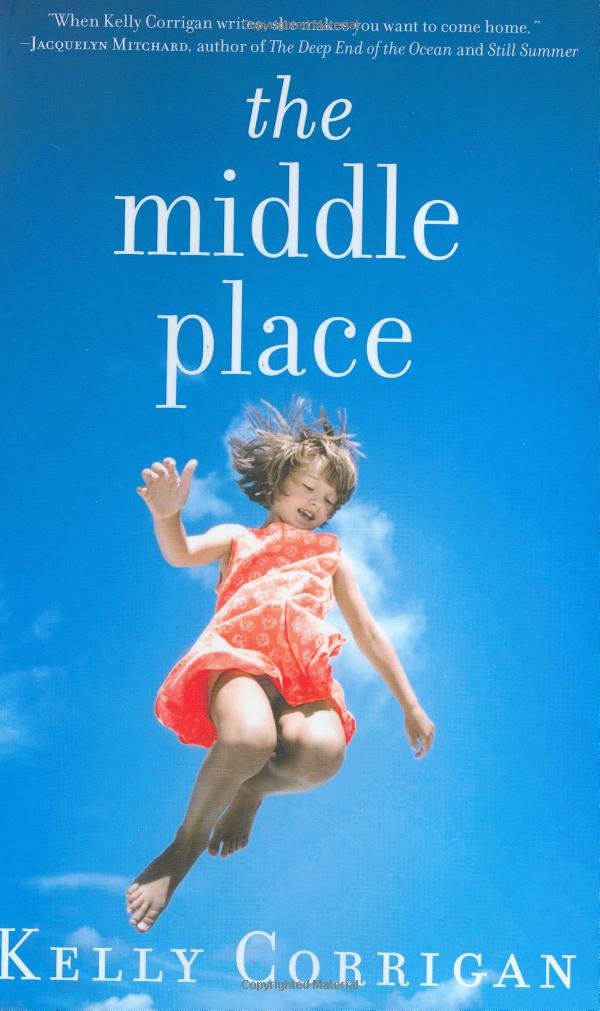 The Middle Place The Happy Book Stack