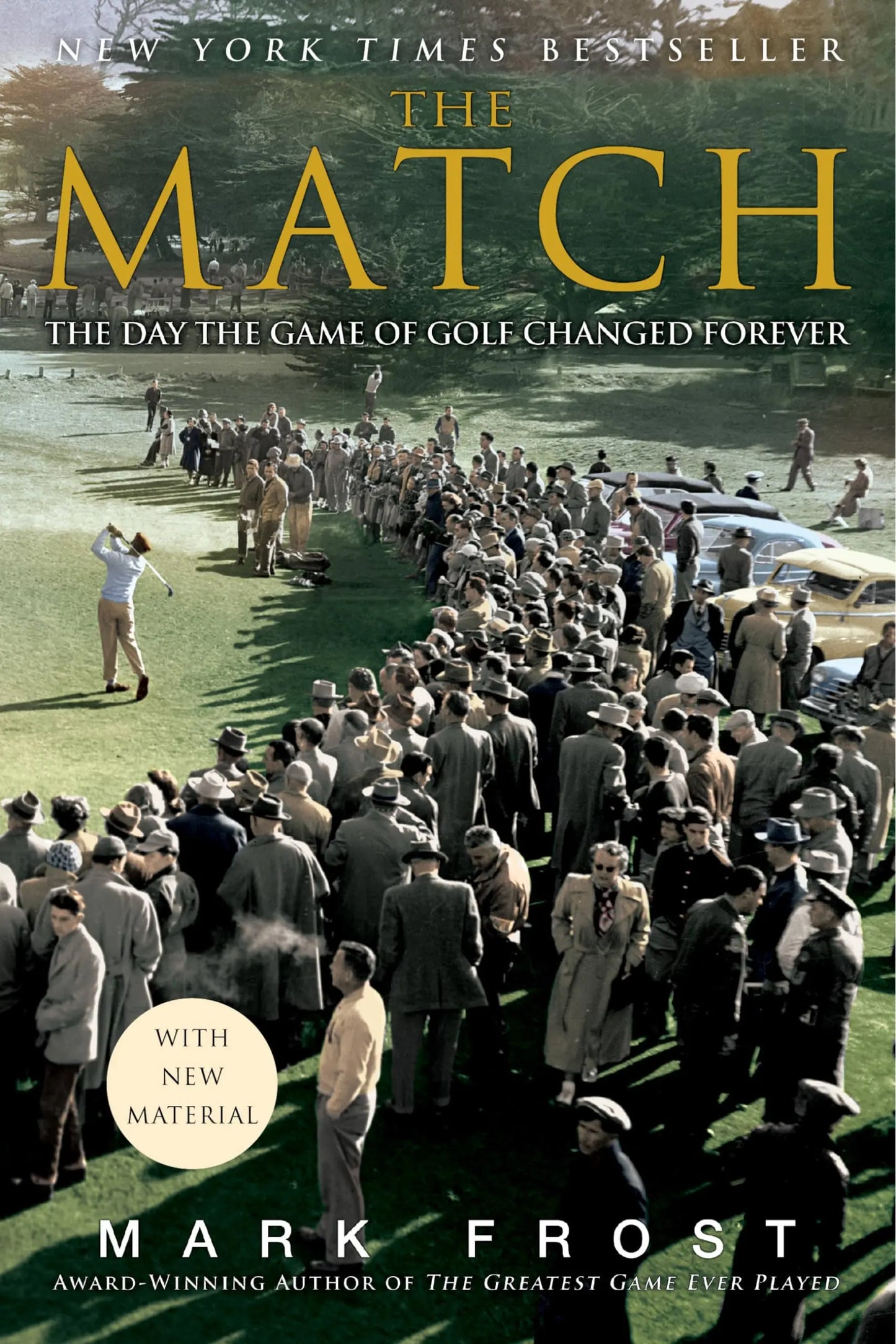 The Match: The Day the Game of Golf Changed Forever The Happy Book Stack