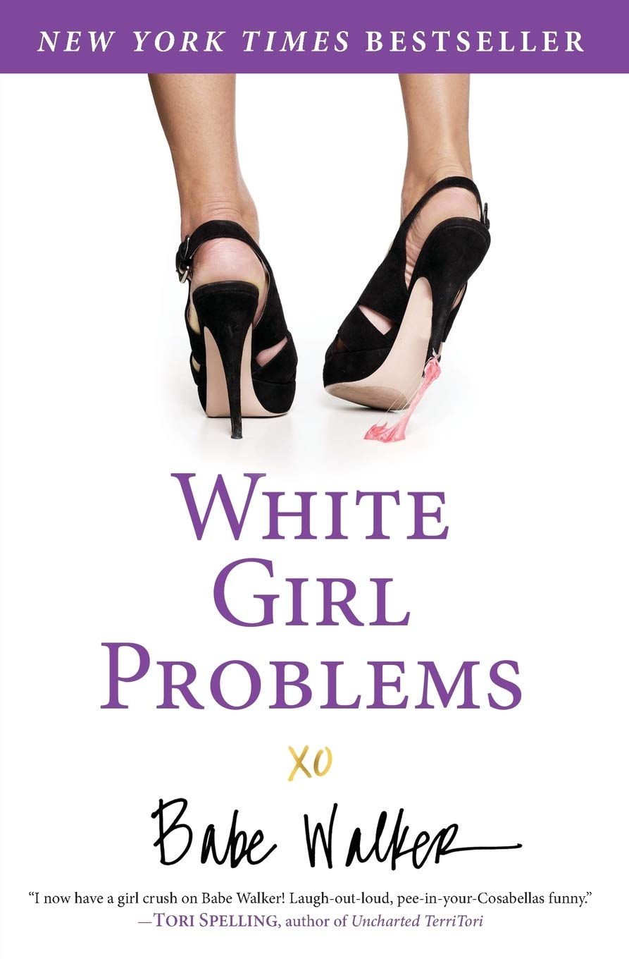 White Girl Problems The Happy Book Stack