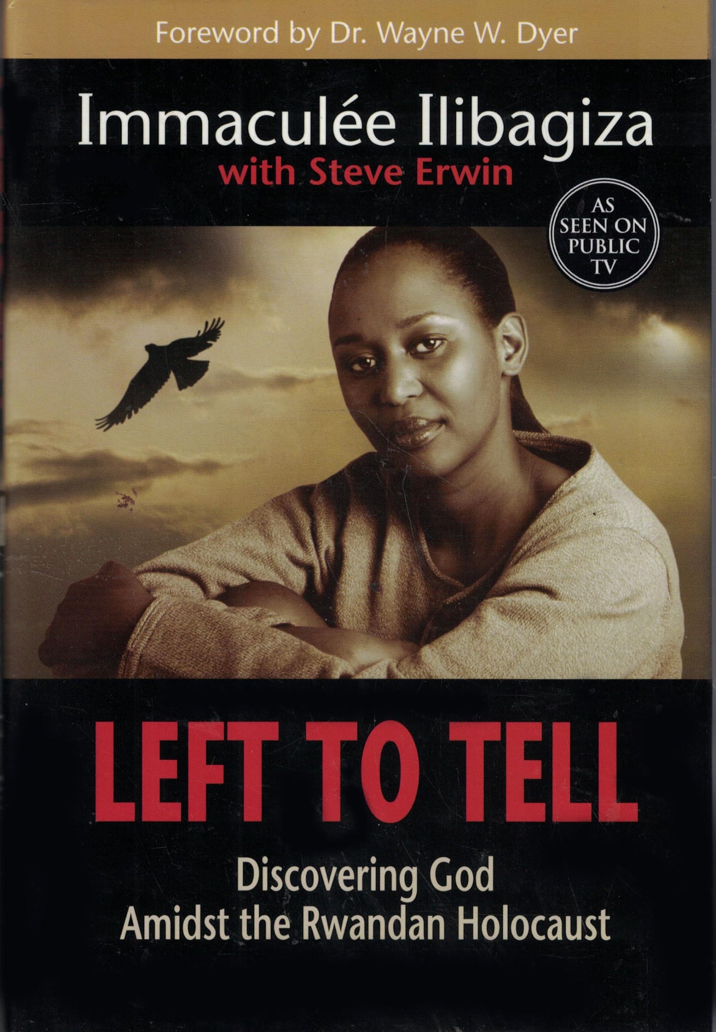 Left to Tell: Discovering God Amidst the Rwandan Holocaust The Happy Book Stack
