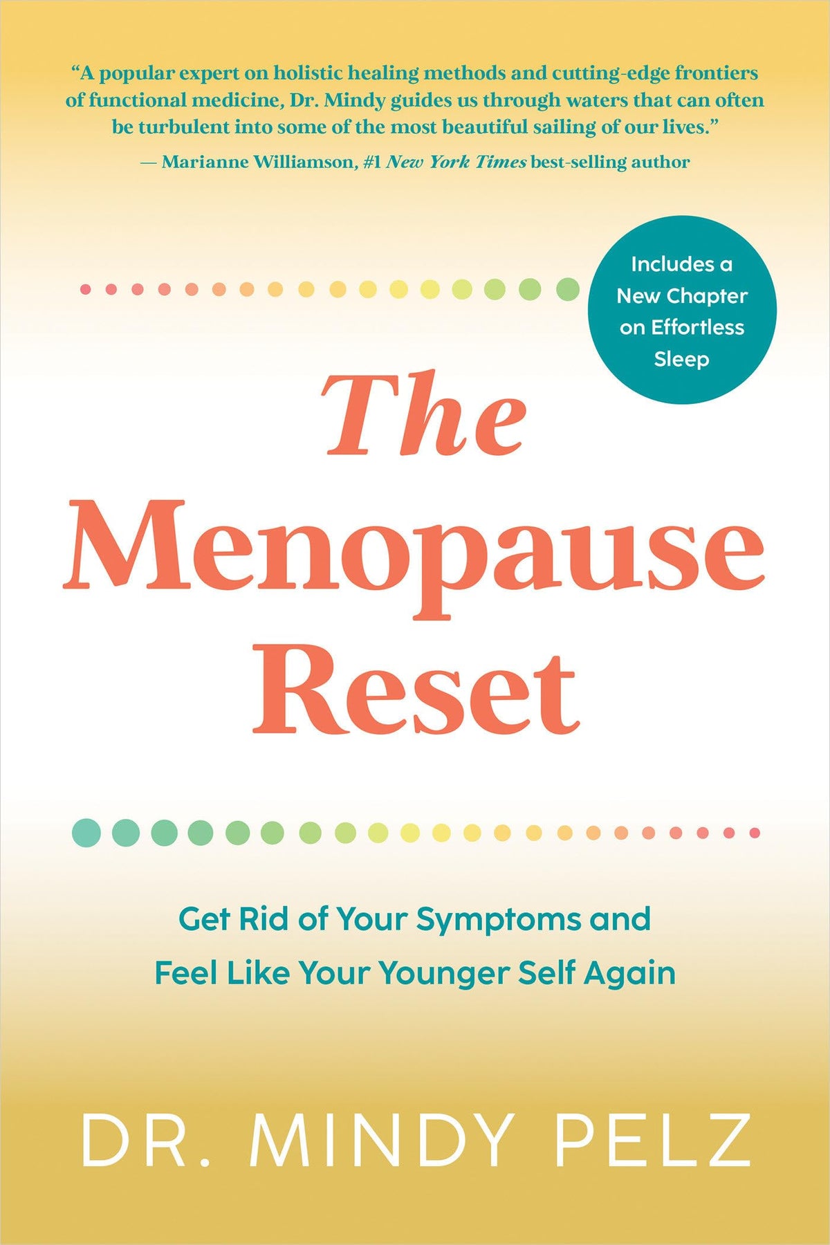 The Menopause Reset: Get Rid of Your Symptoms and Feel Like Your Younger Self Again The Happy Book Stack