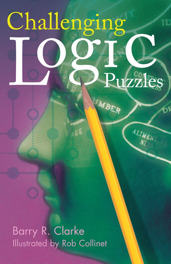 Challenging Logic Puzzles (Official Mensa Puzzle Book) The Happy Book Stack
