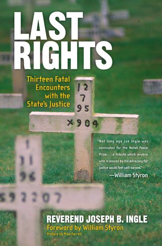 Last Rights: Thirteen Fatal Encounters with the State's Justice The Happy Book Stack