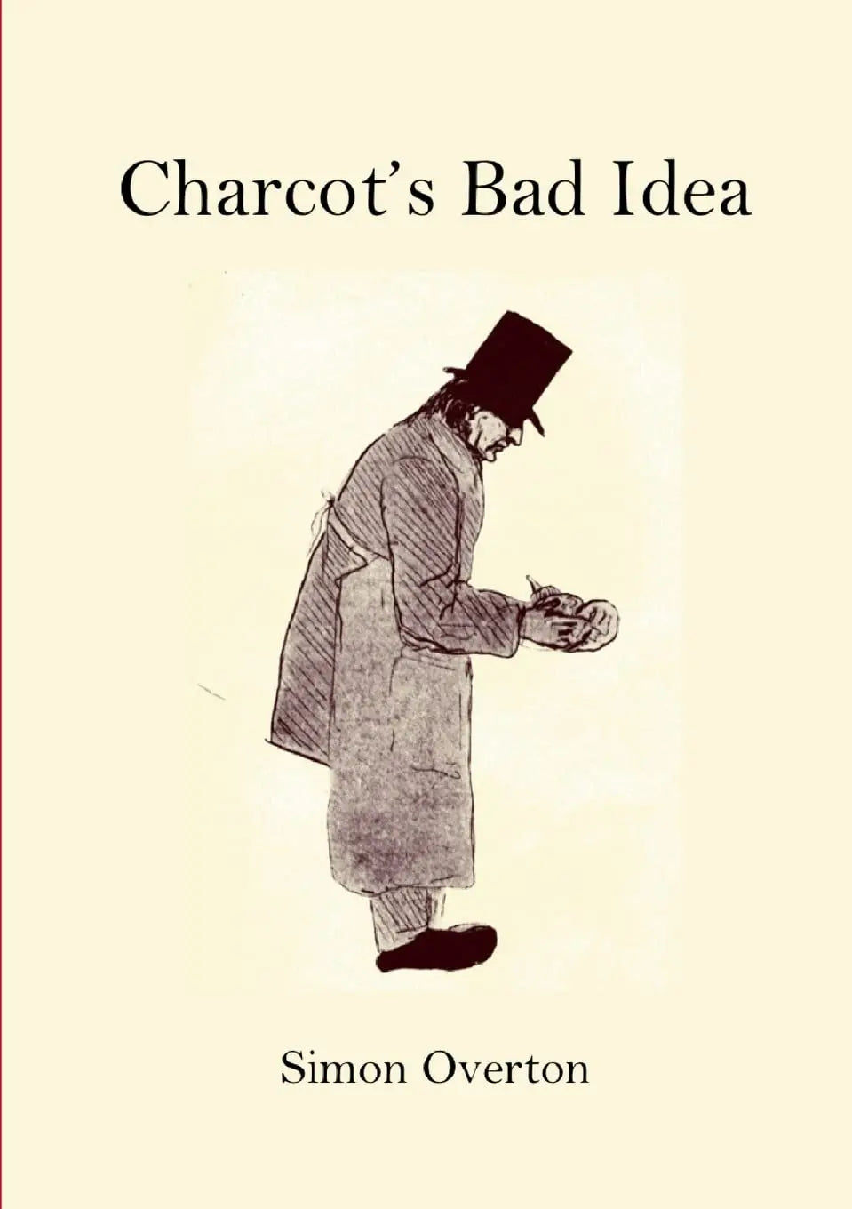 Charcot's Bad Idea The Happy Book Stack
