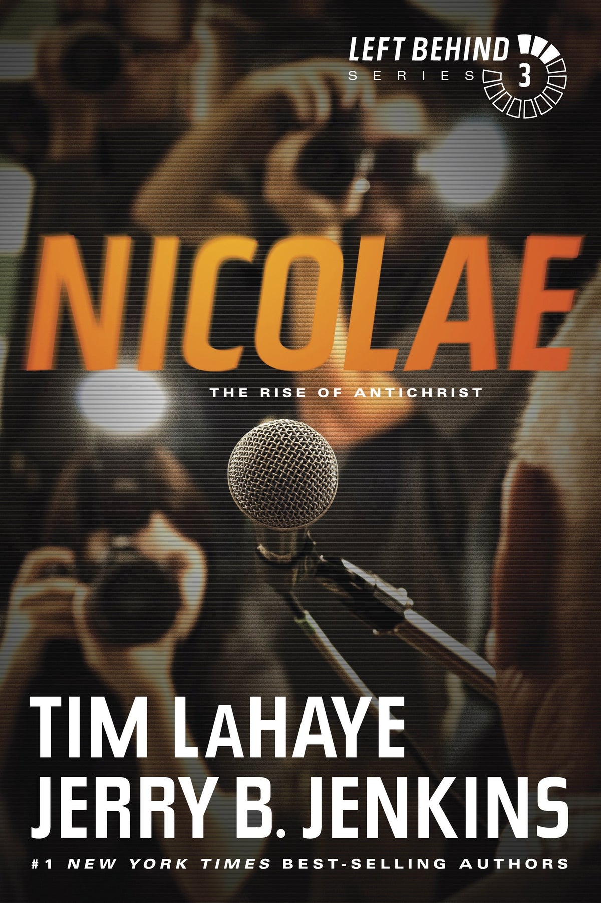 Nicolae: The Rise of Antichrist (Left Behind Series Book 3) The Apocalyptic Christian Fiction Thriller and Suspense Series About the End Times The Happy Book Stack
