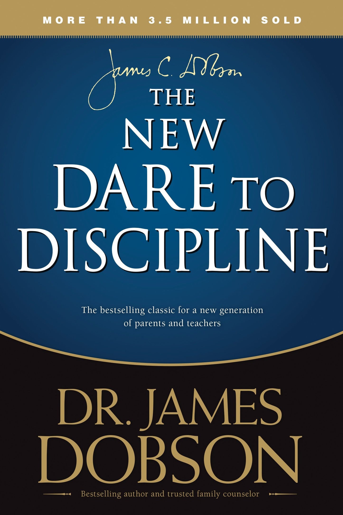 The New Dare to Discipline The Happy Book Stack