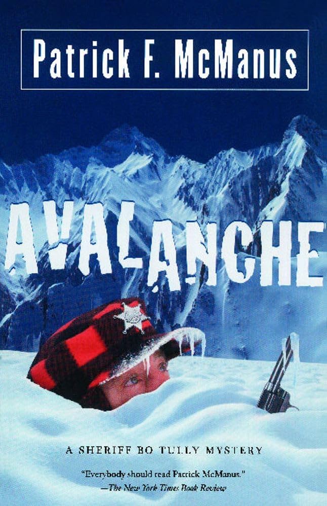 Avalanche: A Sheriff Bo Tully Mystery The Happy Book Stack