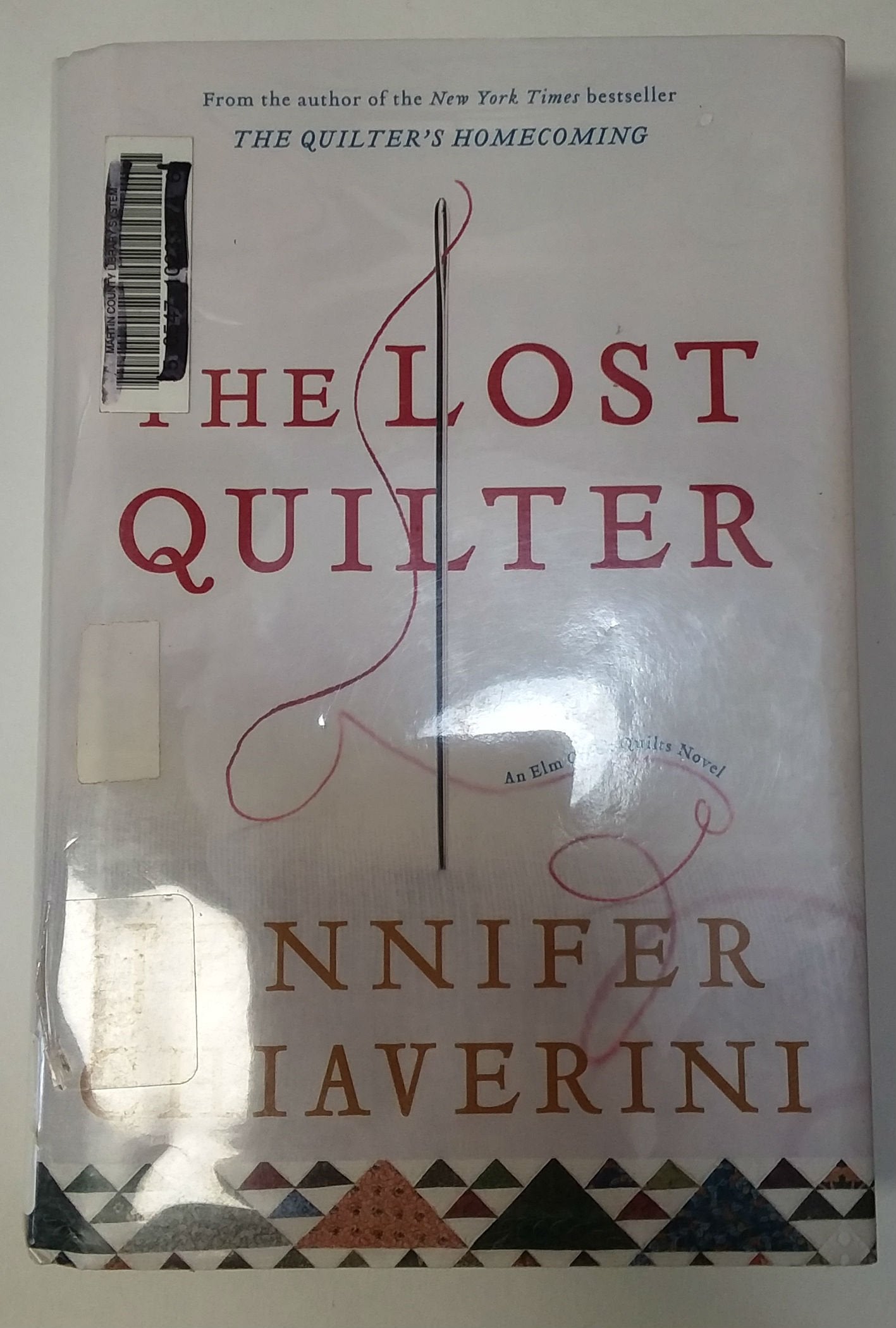 The Lost Quilter: An Elm Creek Quilts Novel The Happy Book Stack