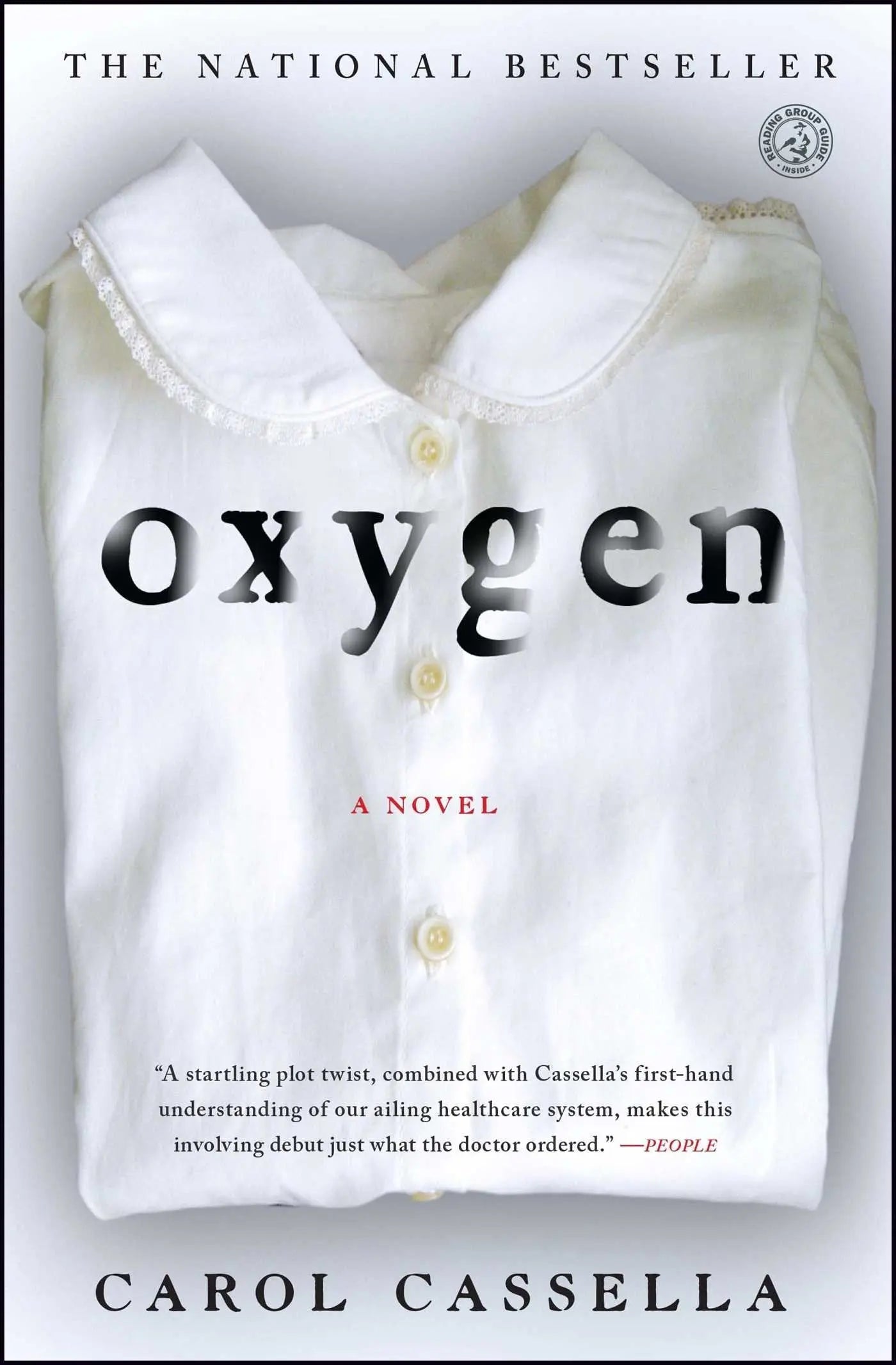 Oxygen: A Novel The Happy Book Stack
