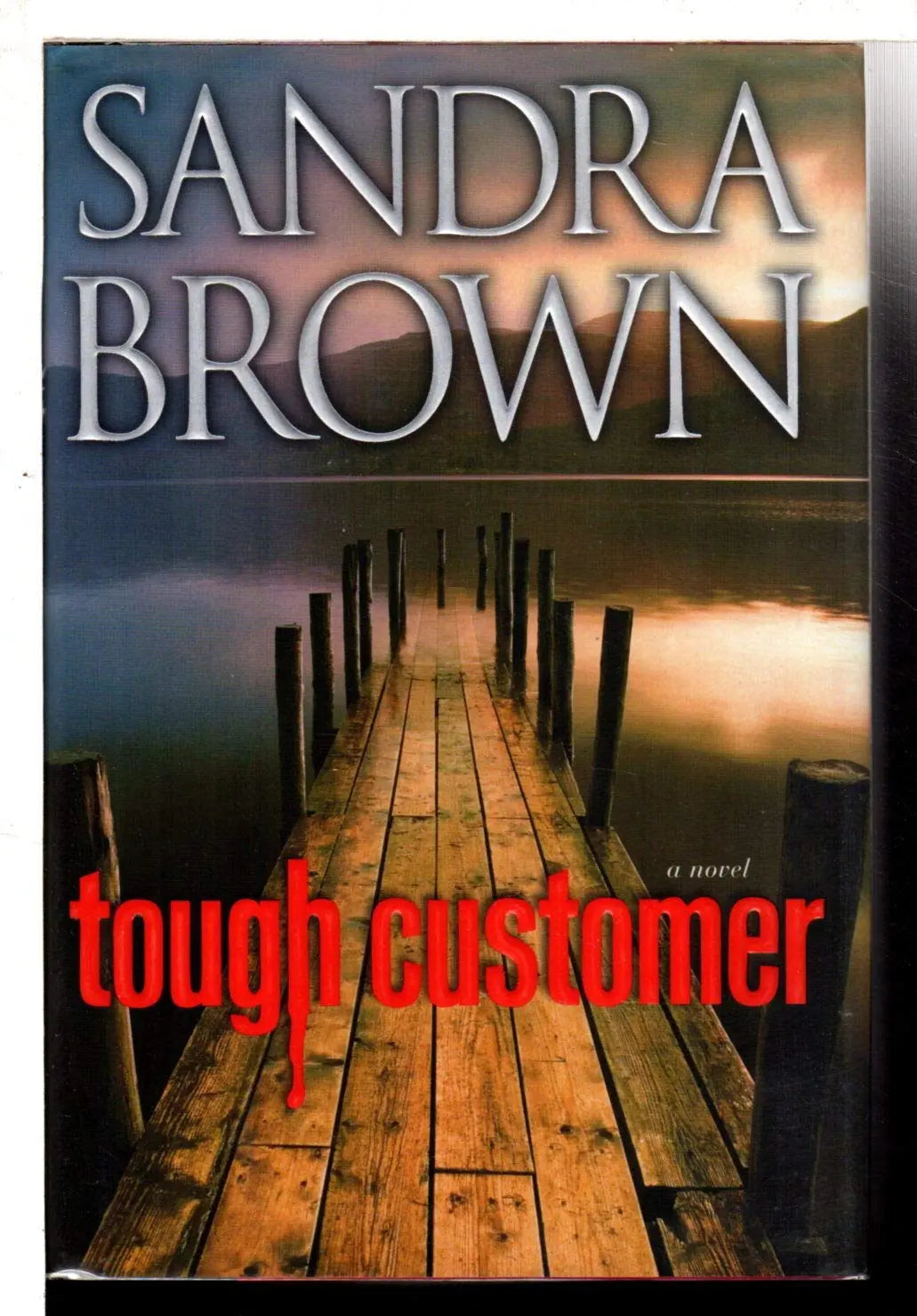 Tough Customer: A Novel The Happy Book Stack